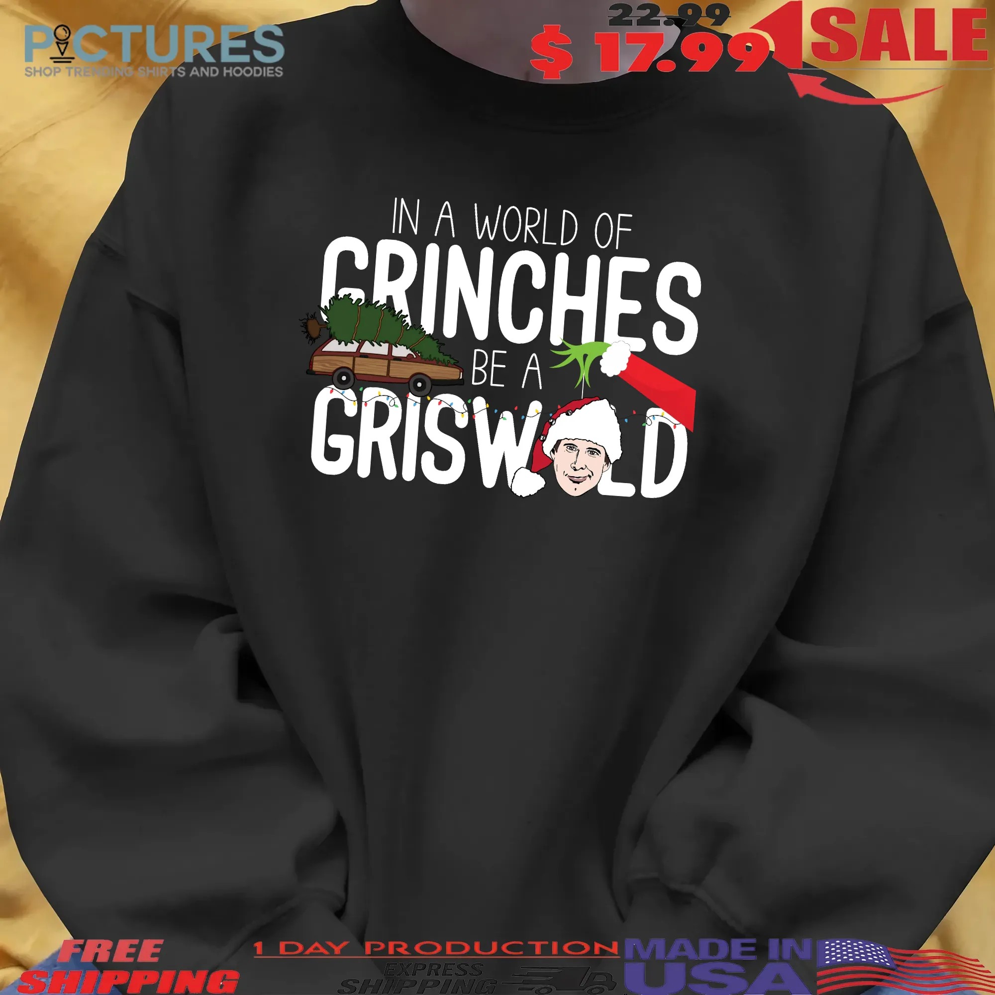 In A World Of Crinches Be A Griswood Christmas T Shirt