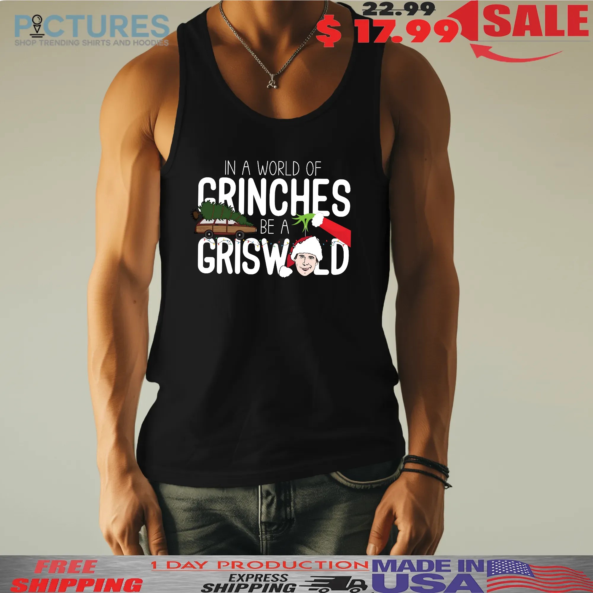 In A World Of Crinches Be A Griswood Christmas T Shirt