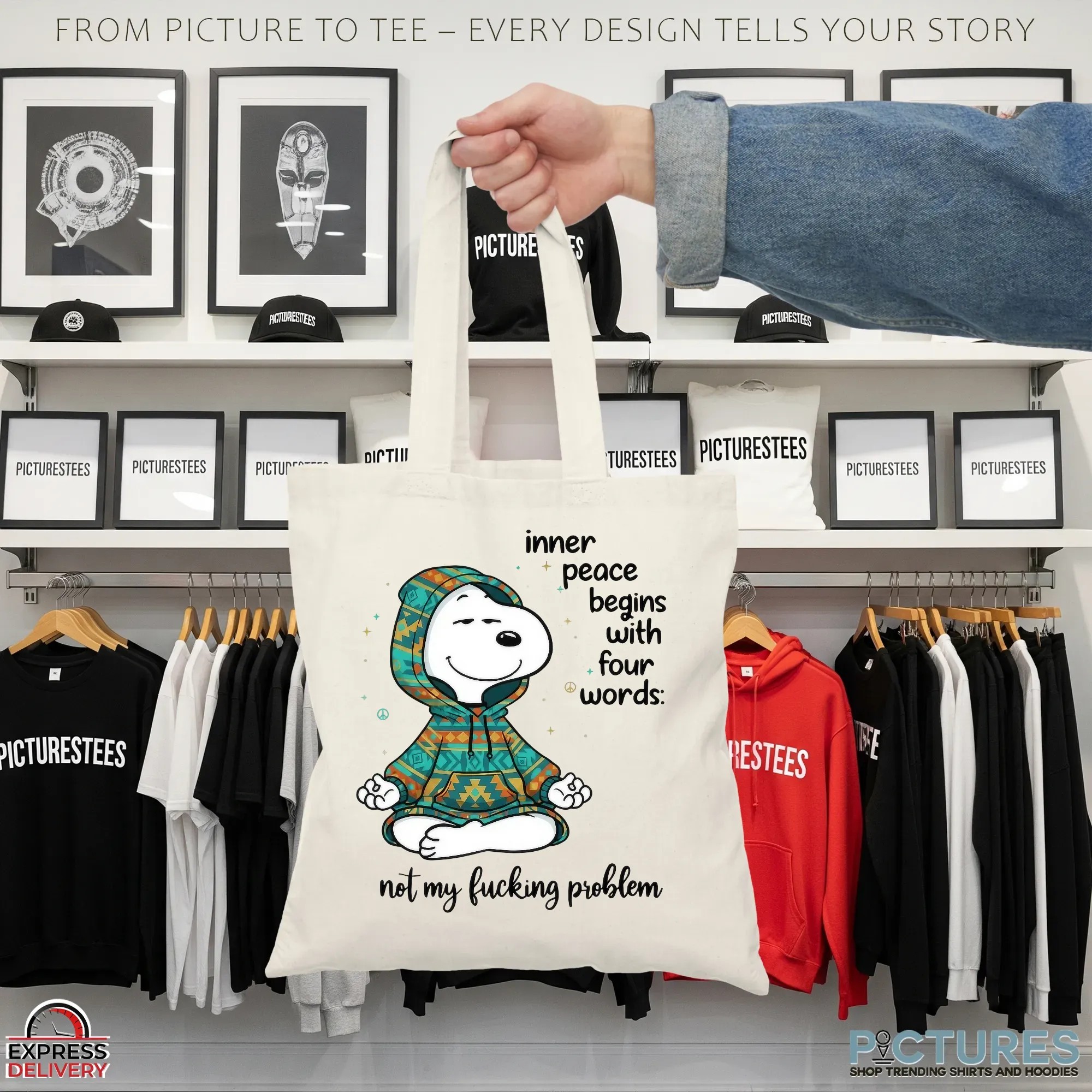 Inner Peace Begins With Four Words Not My Fucking Problem Snoopy The Peanuts Meme T Shirt