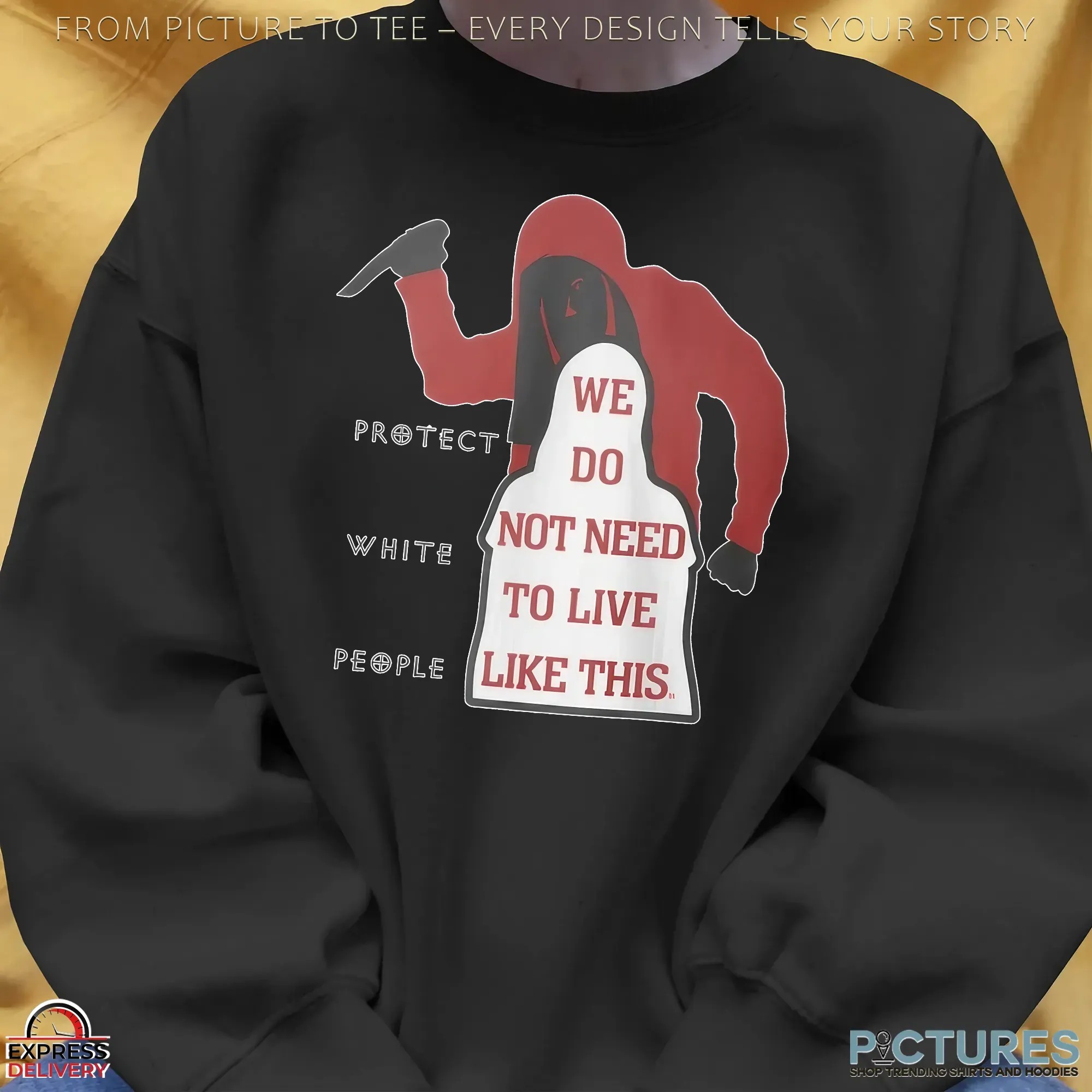 Iryna Zarutska Protect White People We Do Not Need To Live Like This T Shirt