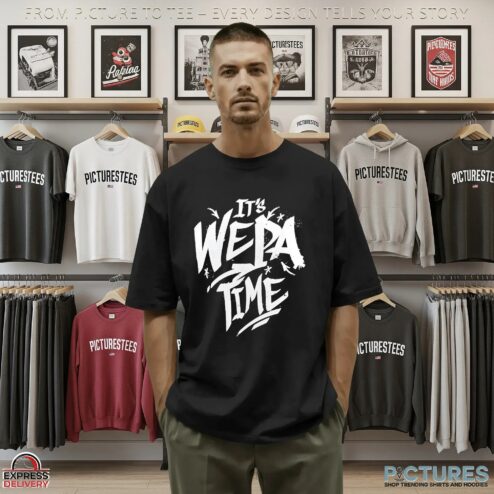 It's Wepa Time T Shirt