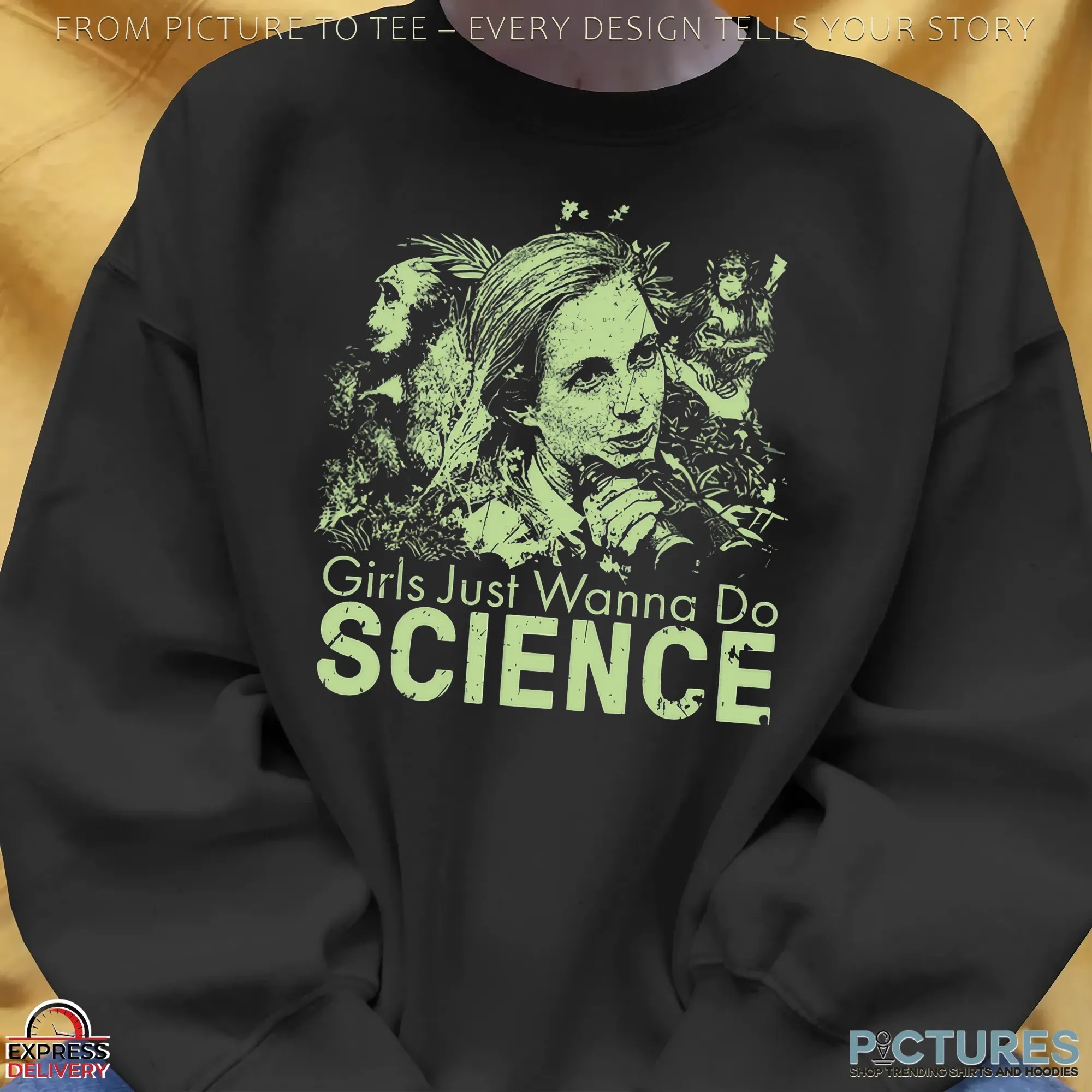 Jane Goodall 1934-2025 Inspired Girls Just Wanna Do Science Memorial T Shirt