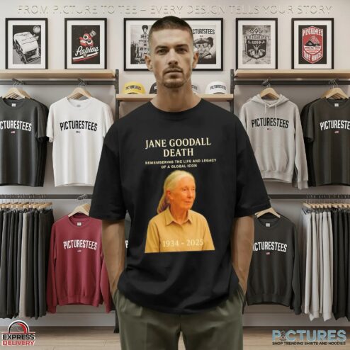 Jane Goodall Death Remembering The Life And Legacy Of A Global Icon RIP 1934-2025 T Shirt