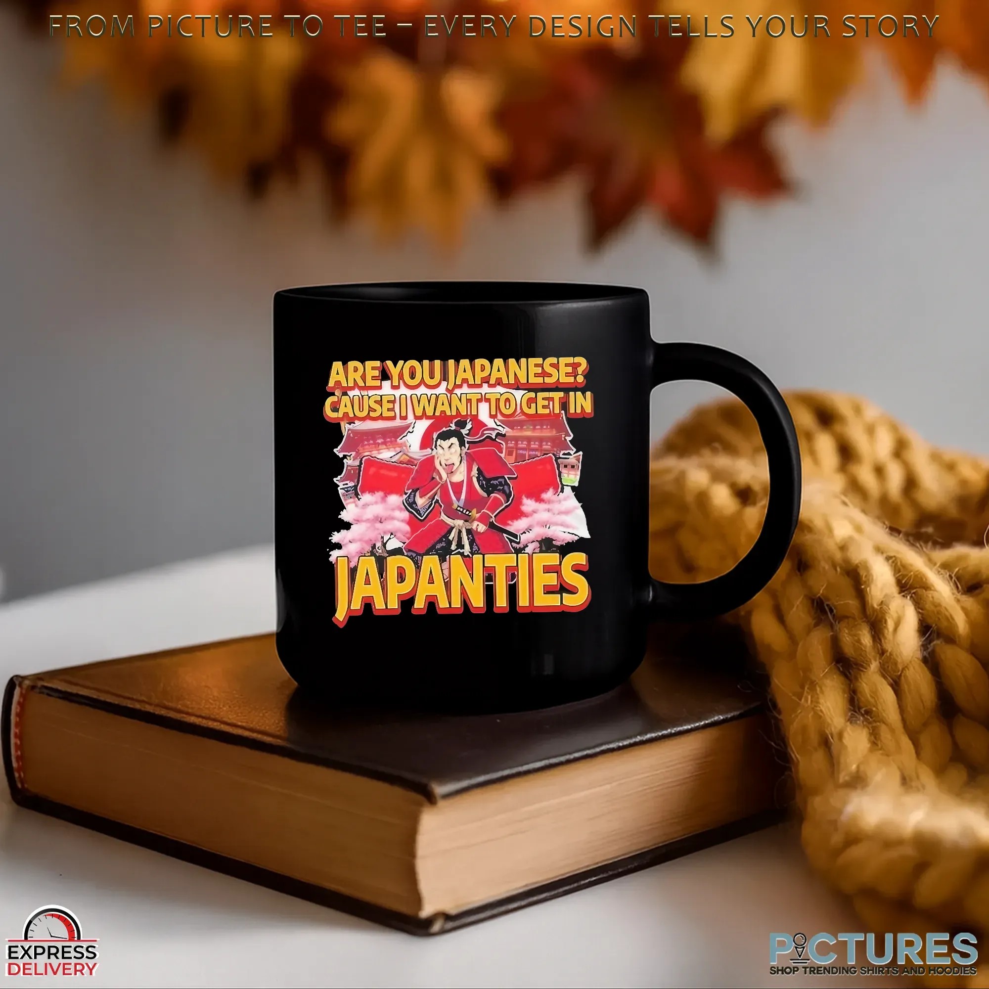 Japanties Are You Japanese Cause I Want To Get In Dark Meme T Shirt