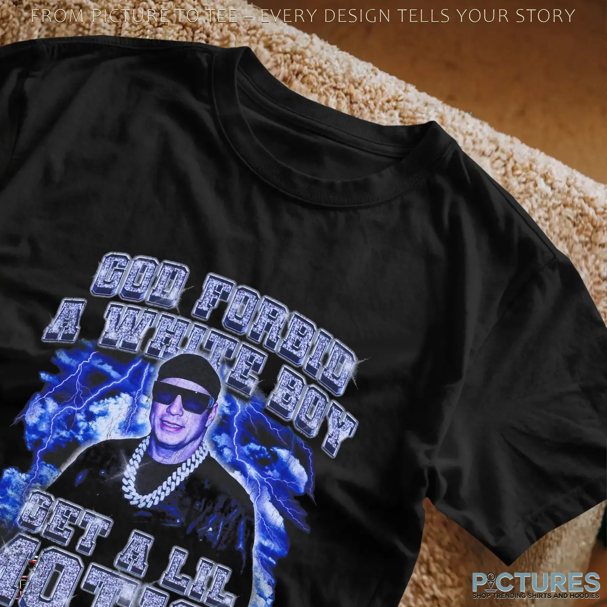 Jeffrey Epstein God Forbid A White Boy Get A Lil Motion Meme T Shirt Jeffrey Epstein God Forbid A White Boy Get A Lil Motion Meme T Shirt