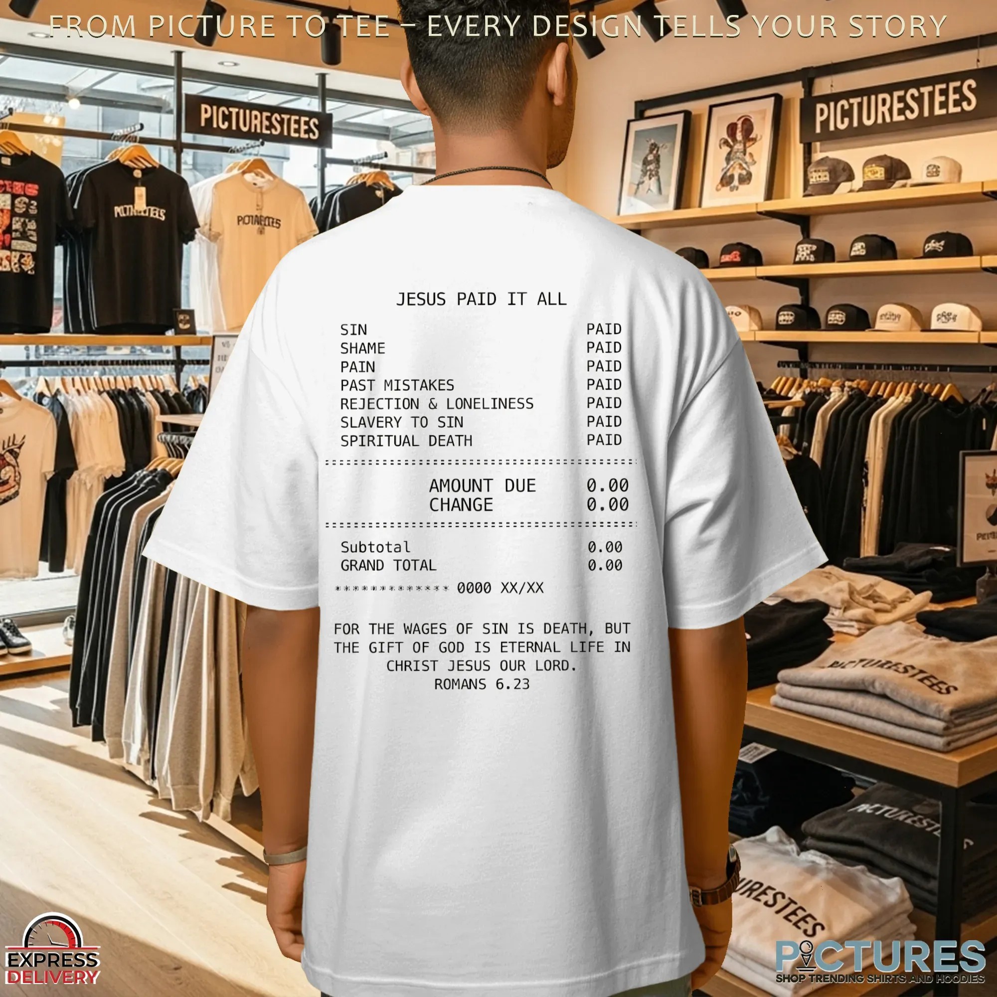 Jesus Paid It All Sin Shame Pain Past Mistake Mount Due 0 T Shirt Jesus Paid It All Sin Shame Pain Past Mistake Mount Due 0 T Shirt