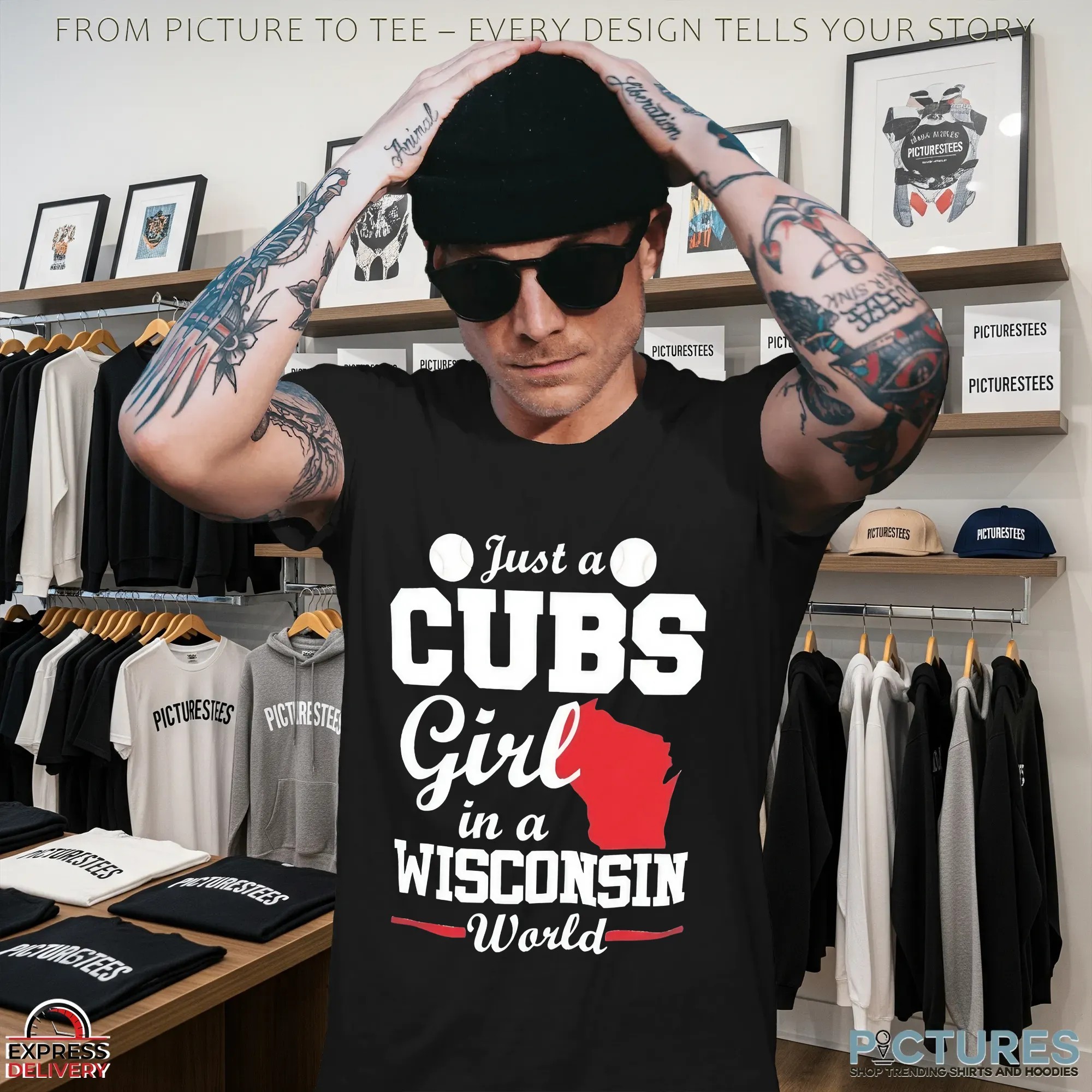 Just a CUBS Girl in a WISCONSIN World t shirt