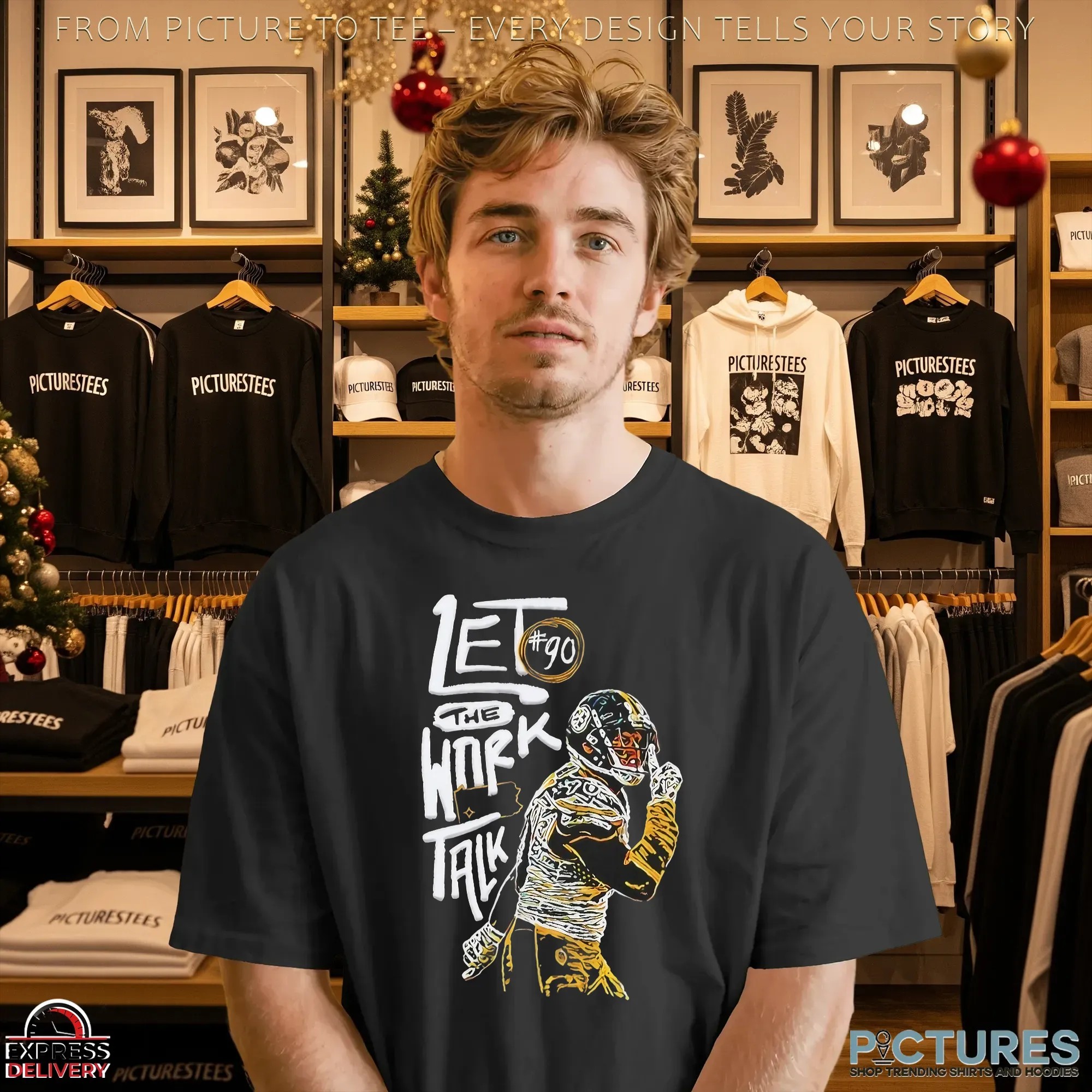 Let The Work Talk Pittsburgh Steelers T J Watt Graphic T Shirt