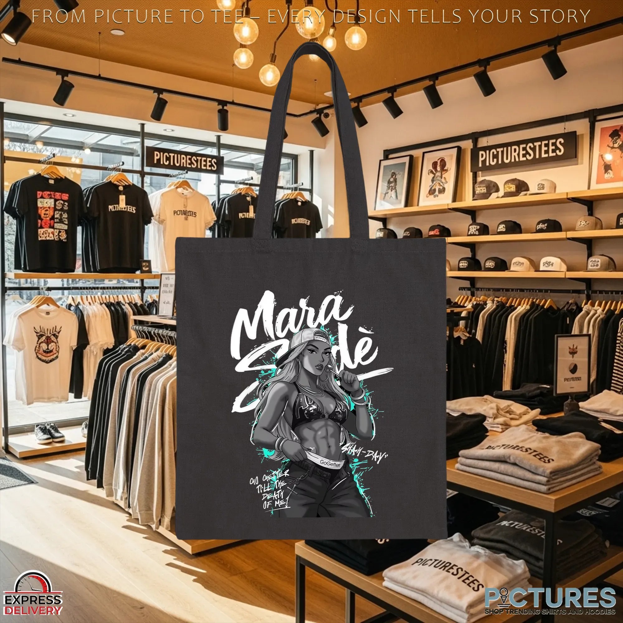 Mara Sadé Go Getter Till The Death Of Me T Shirt