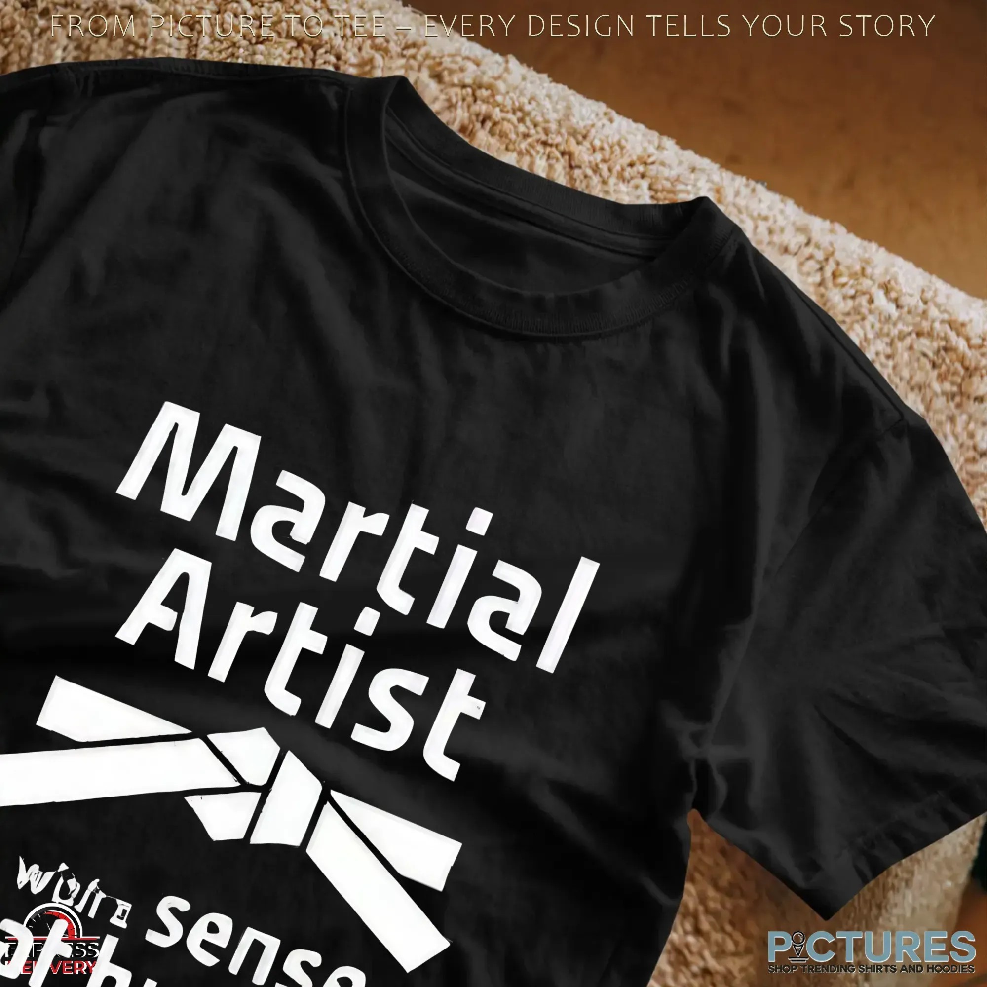 Martial Artist with a sense of humor and a bad back shirt
