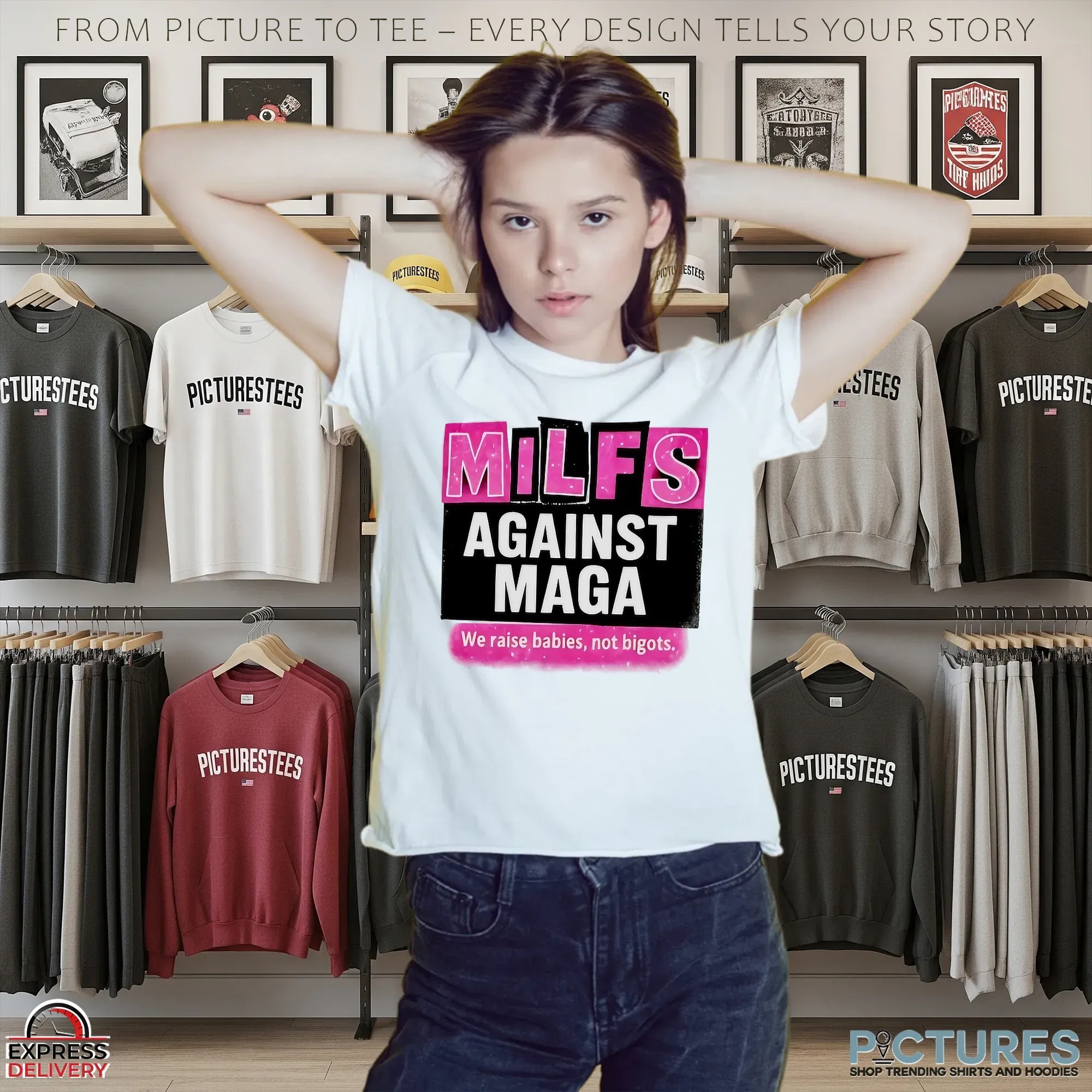 Milfs Against Maga We Raise Babies Not Bigos T Shirt