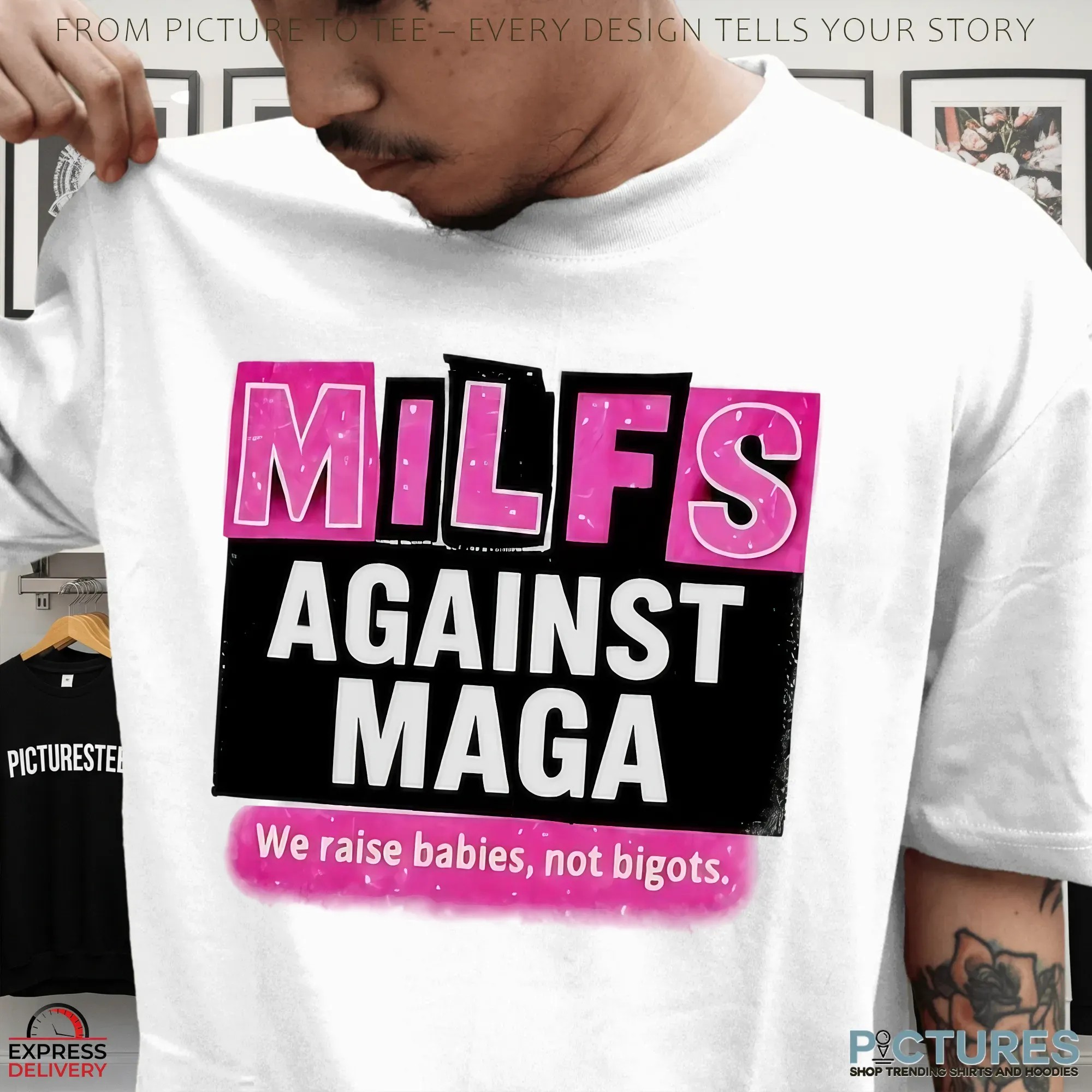 Milfs Against Maga We Raise Babies Not Bigos T Shirt Milfs Against Maga We Raise Babies Not Bigos T Shirt
