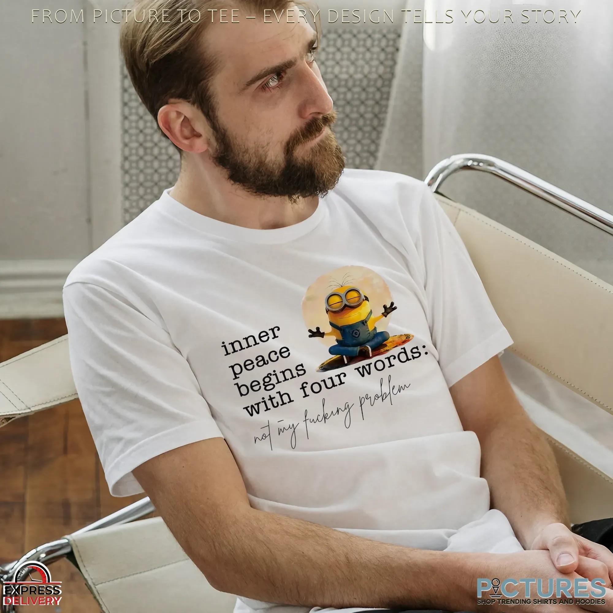 Minion Yoga Inner Peace Begins With Four Words Not My Fucking Problem Meme T Shirt
