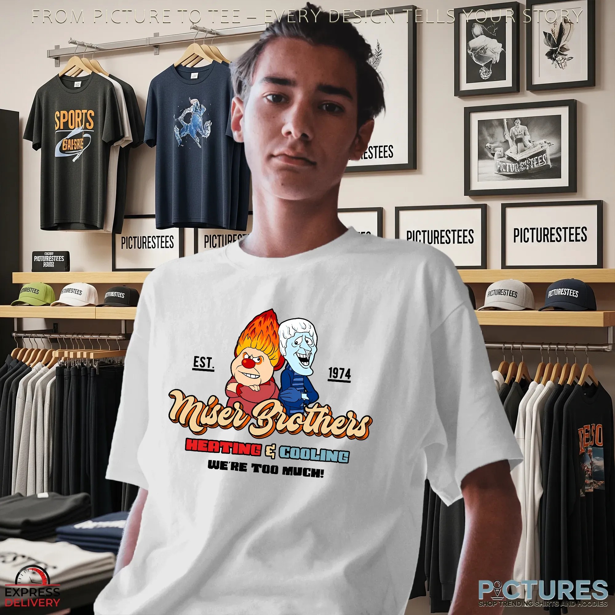 Miser Brothers Heating & Cooling The Year Without A Santa Claus We're Too Much Christmas T Shirt