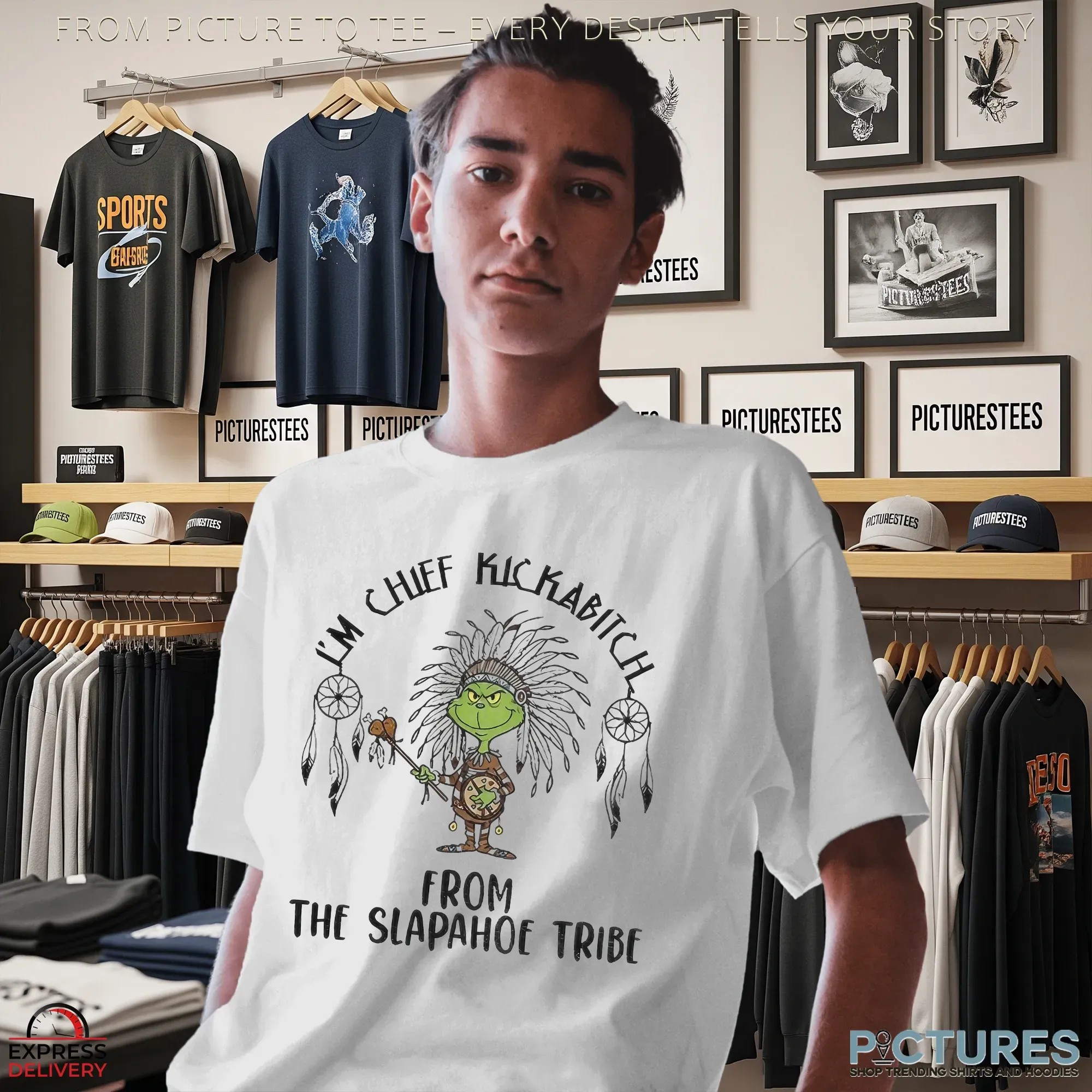 Native Grinch I'm Chief Kickabitch From The Slapahoe Tribe Christmas T Shirt