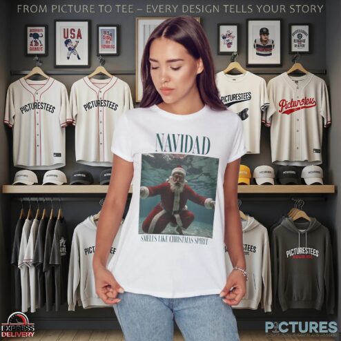 Navidad Smells Like Christmas Spirit Santa Claus T Shirt
