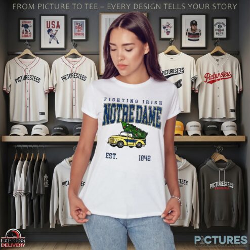Notre Dame Fighting Irish Football Christmas Tree Truck Est 1842 Christmas T Shirt