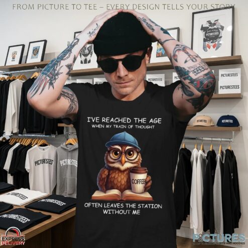 Owl Meme I Have Reached The Age When My Train Of Thought Often Leaves The Station Without Me T Shirt