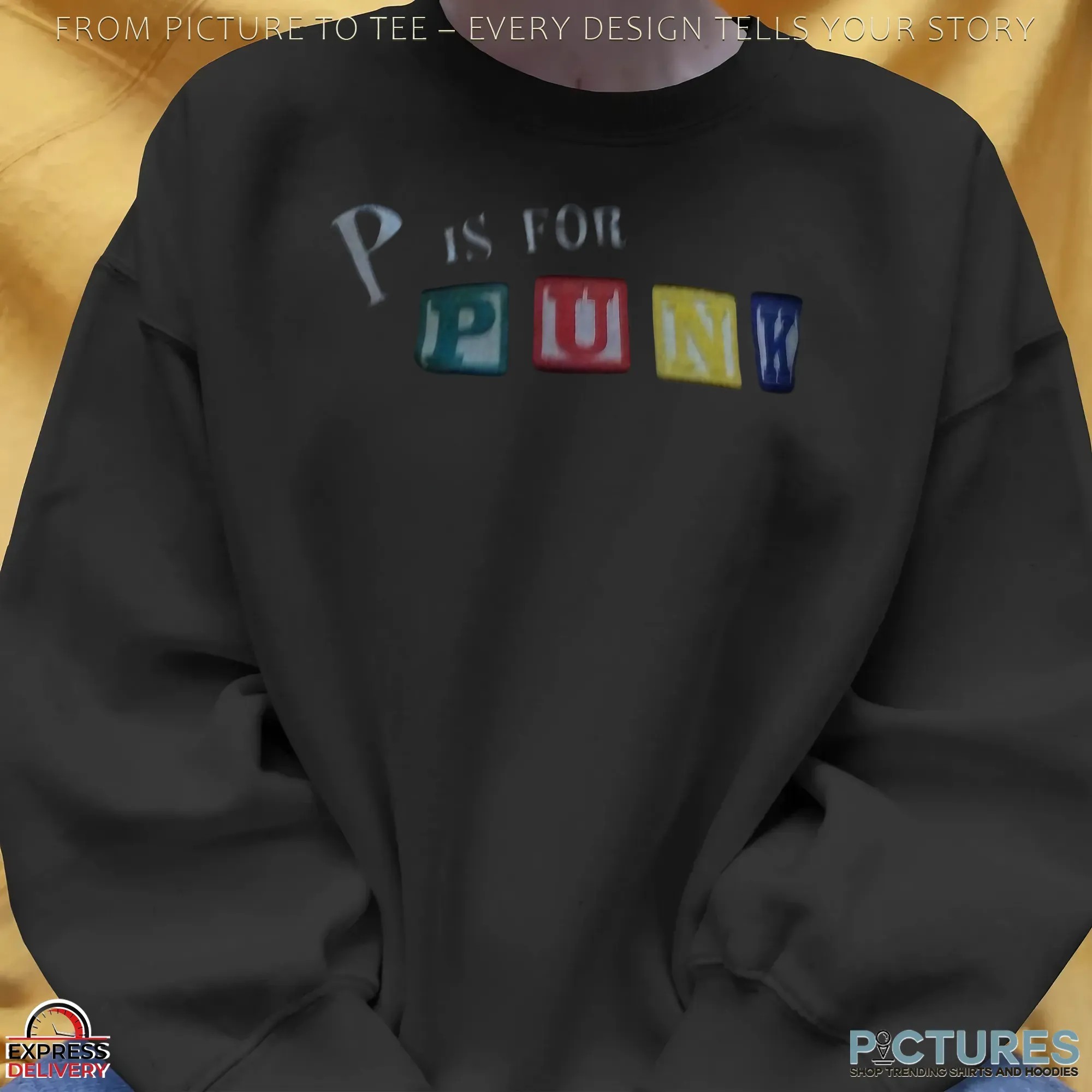 P Is For Punk Typography T Shirt