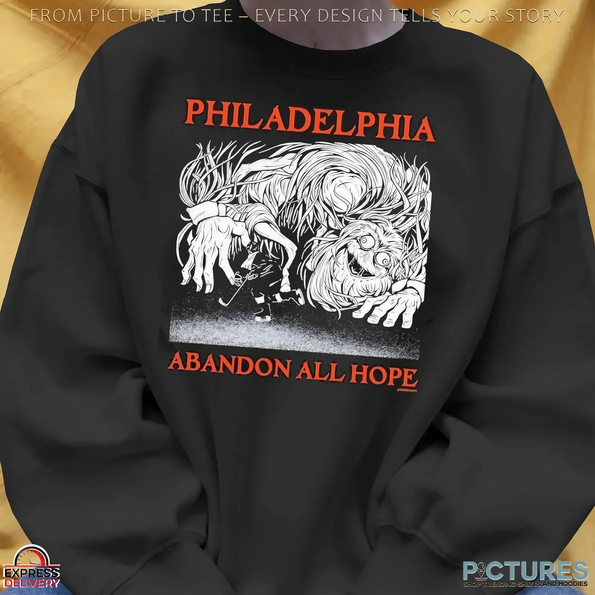 Philadelphia Abandon All Hope Philadelphia Flyer Hockey Player T Shirt Philadelphia Abandon All Hope Philadelphia Flyer Hockey Player T Shirt