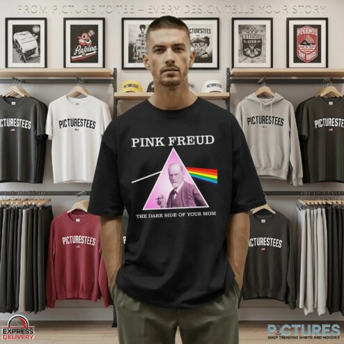 Pink Freud Dark Side Of Your Mom Pink Floyd Style T Shirt