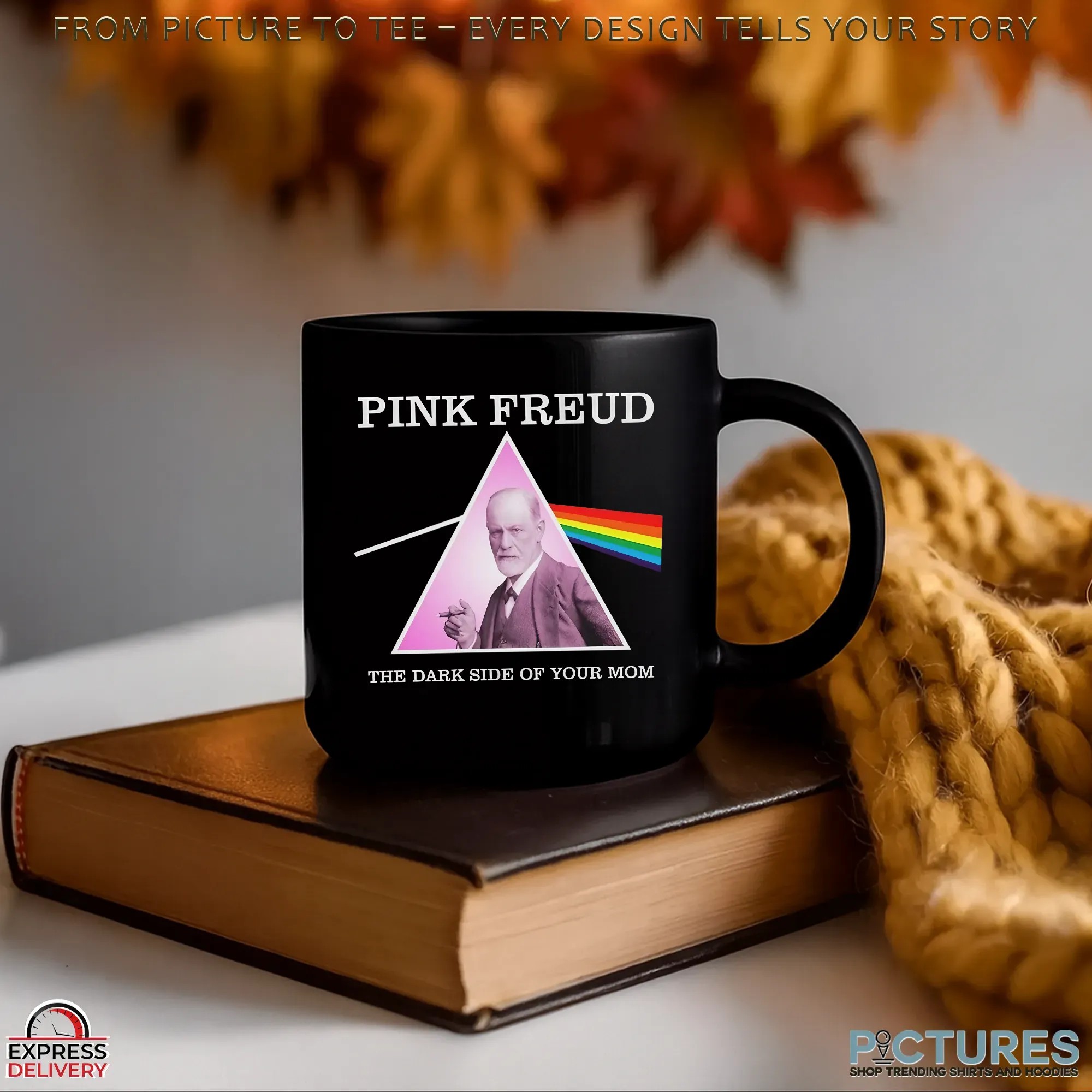 Pink Freud Dark Side Of Your Mom Pink Floyd Style T Shirt Pink Freud Dark Side Of Your Mom Pink Floyd Style T Shirt