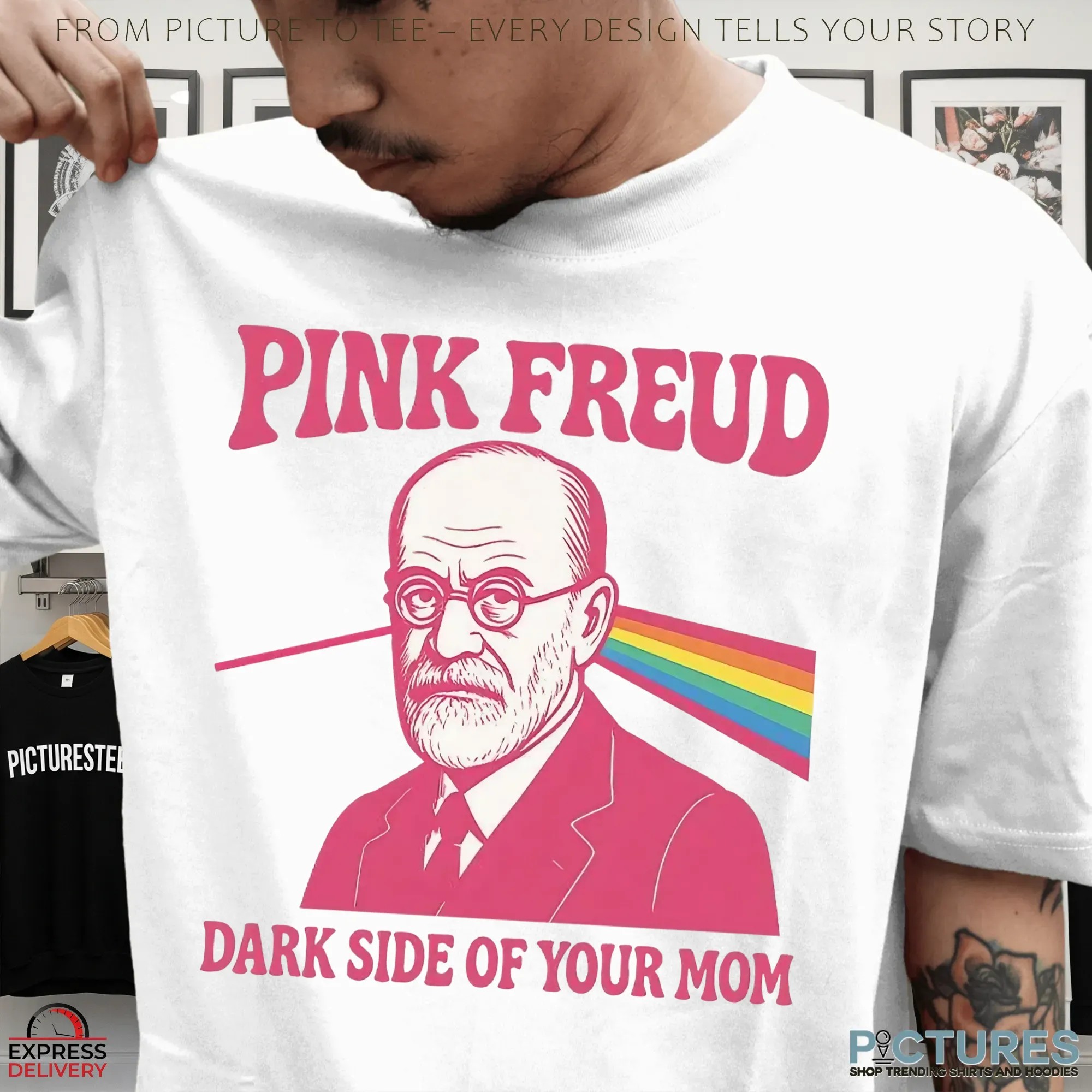 Pink Freud Dark Side Of Your Mom Rainbow Humour T Shirt Pink Freud Dark Side Of Your Mom Rainbow Humour T Shirt