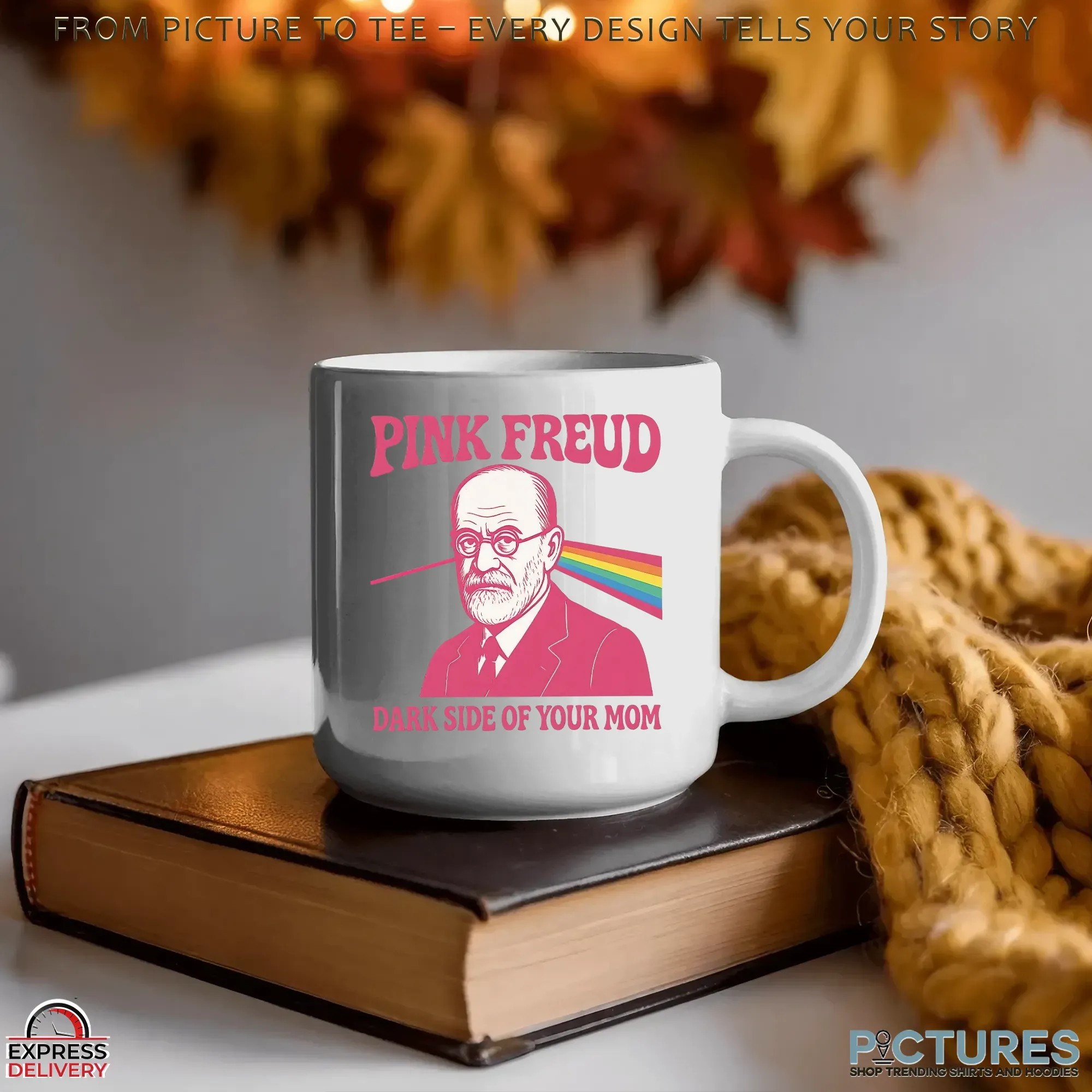 Pink Freud Dark Side Of Your Mom Rainbow Humour T Shirt Pink Freud Dark Side Of Your Mom Rainbow Humour T Shirt