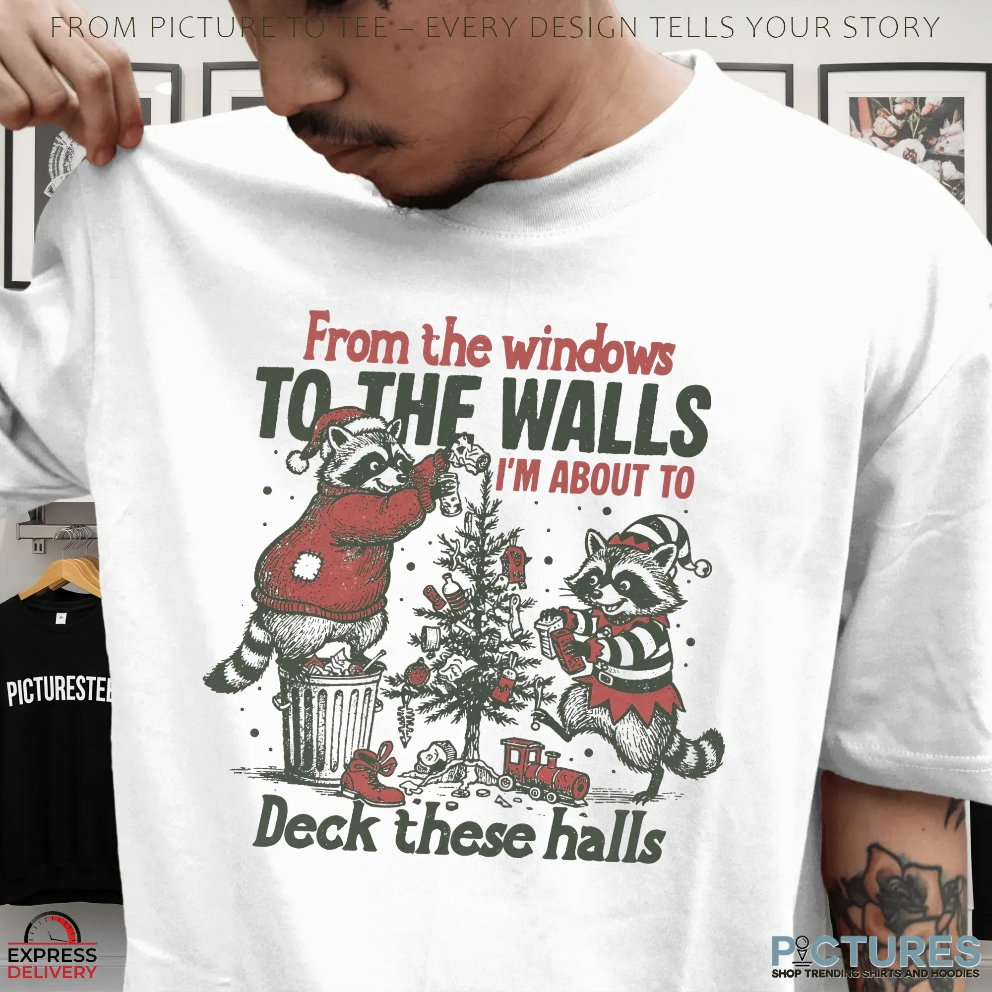 Raccoon From The Windows To The Walls I'm About To Deck These Halls Retro Christmas Shirt