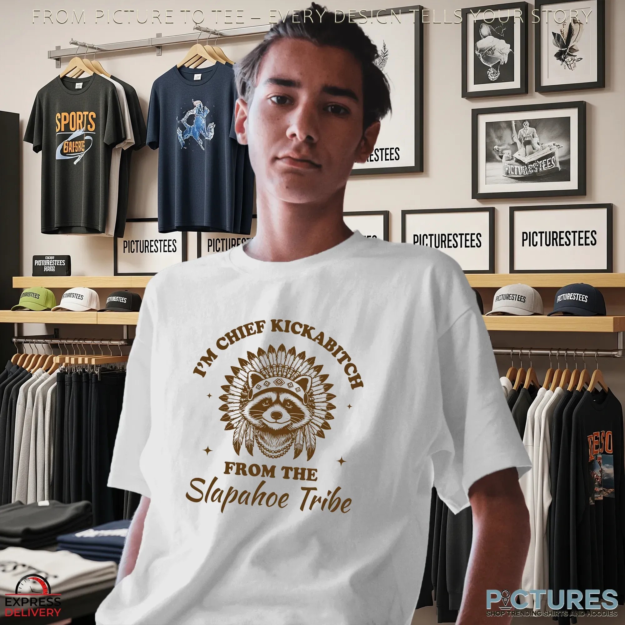 Raccoon I'm Chief Kickabitch From The Slapahoe Tribe Native American T Shirt
