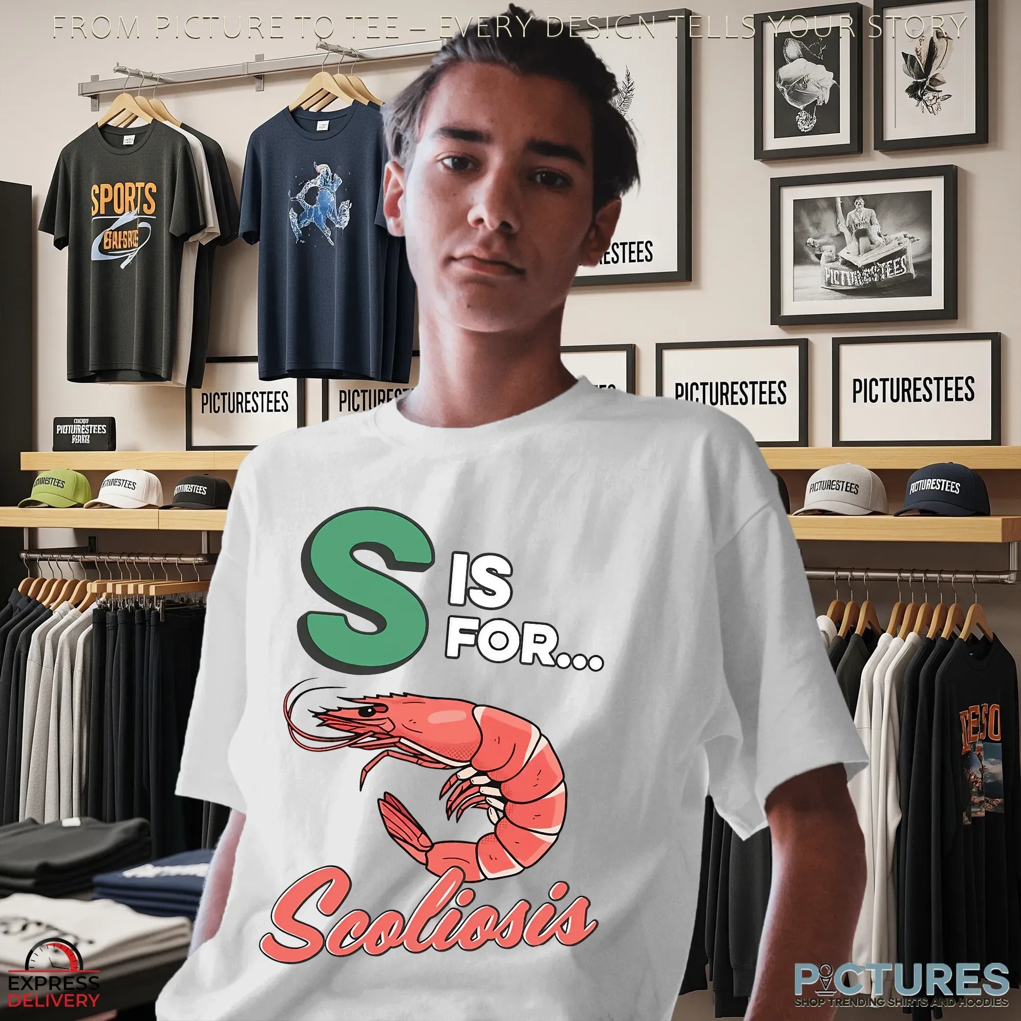 S Is For Scoliosis Shrimp T Shirt S Is For Scoliosis Shrimp T Shirt