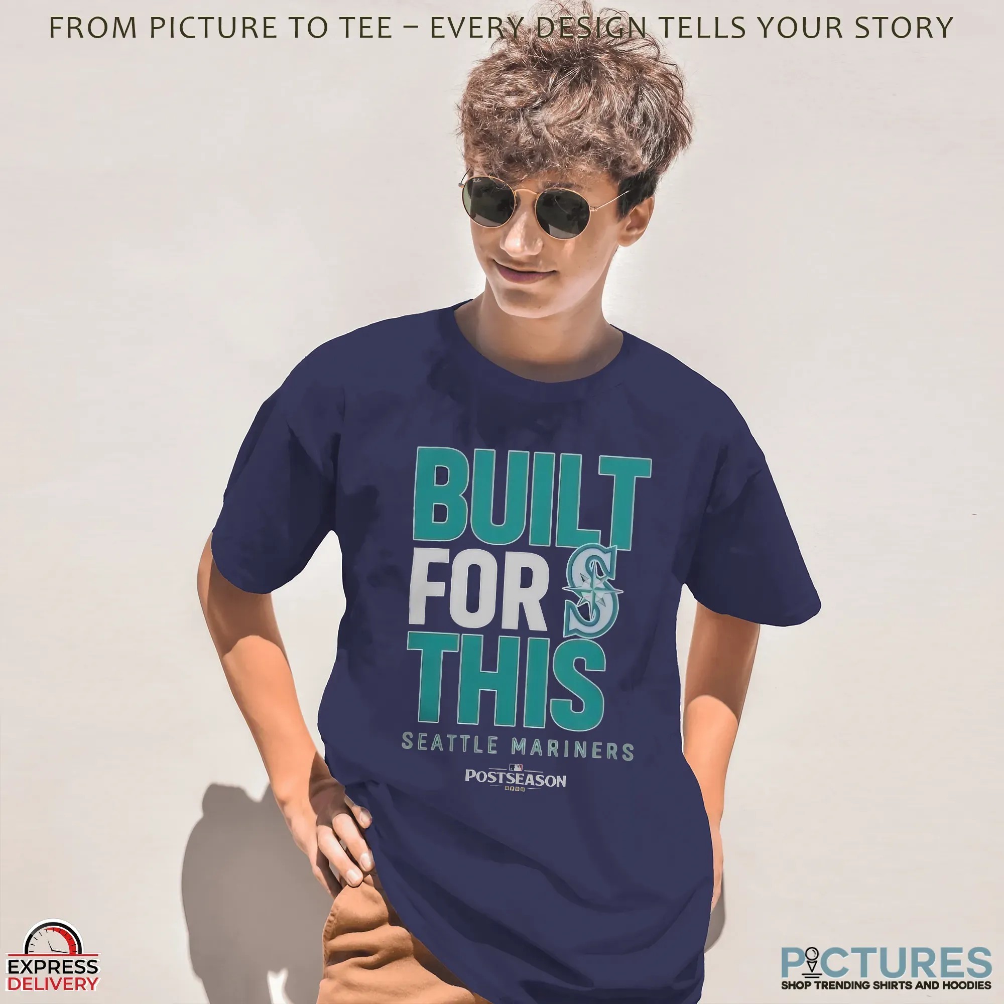 Seattle Mariners Built For This MLB Postseason 2025 T Shirt
