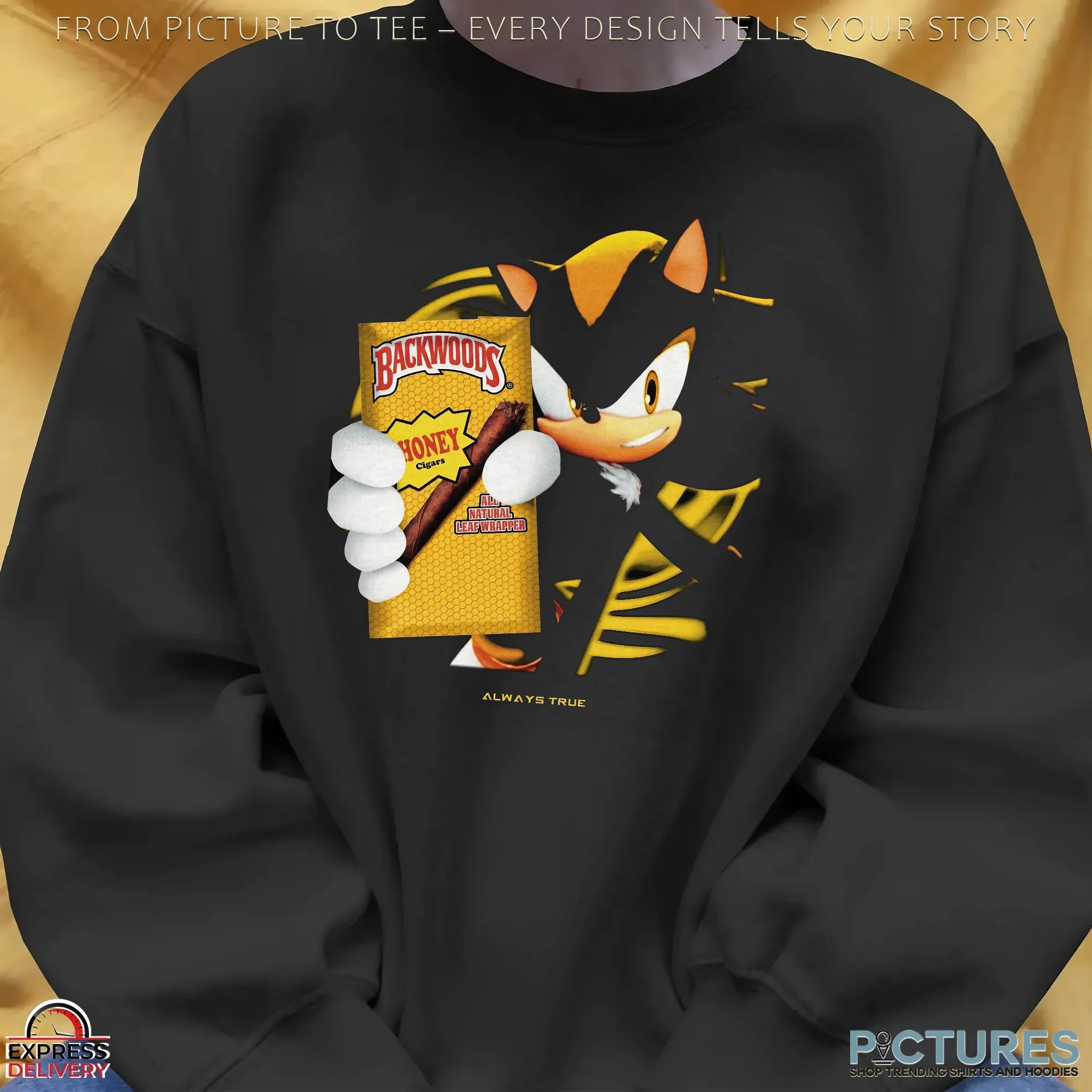 Shadow the Hedgehog x Backwoods Honey Cigars Always True Parody Mashup T Shirt