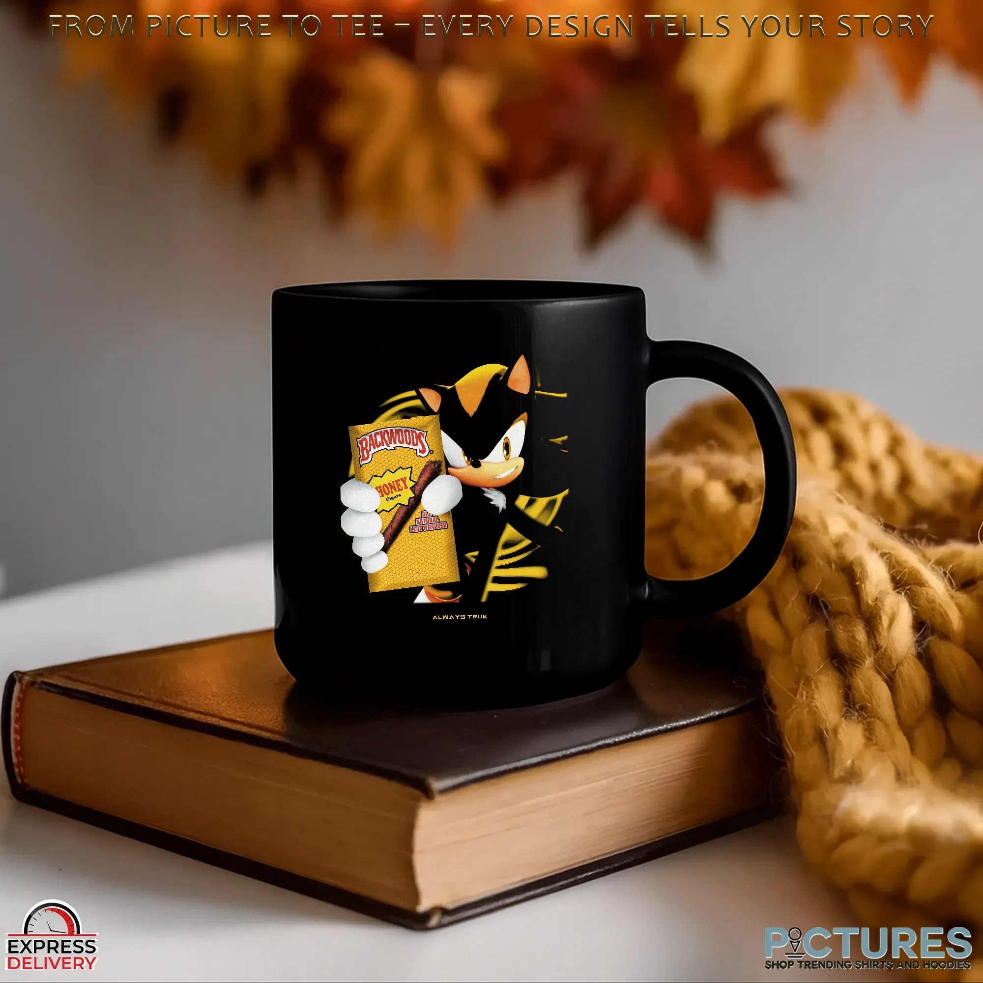 Shadow the Hedgehog x Backwoods Honey Cigars Always True Parody Mashup T Shirt
