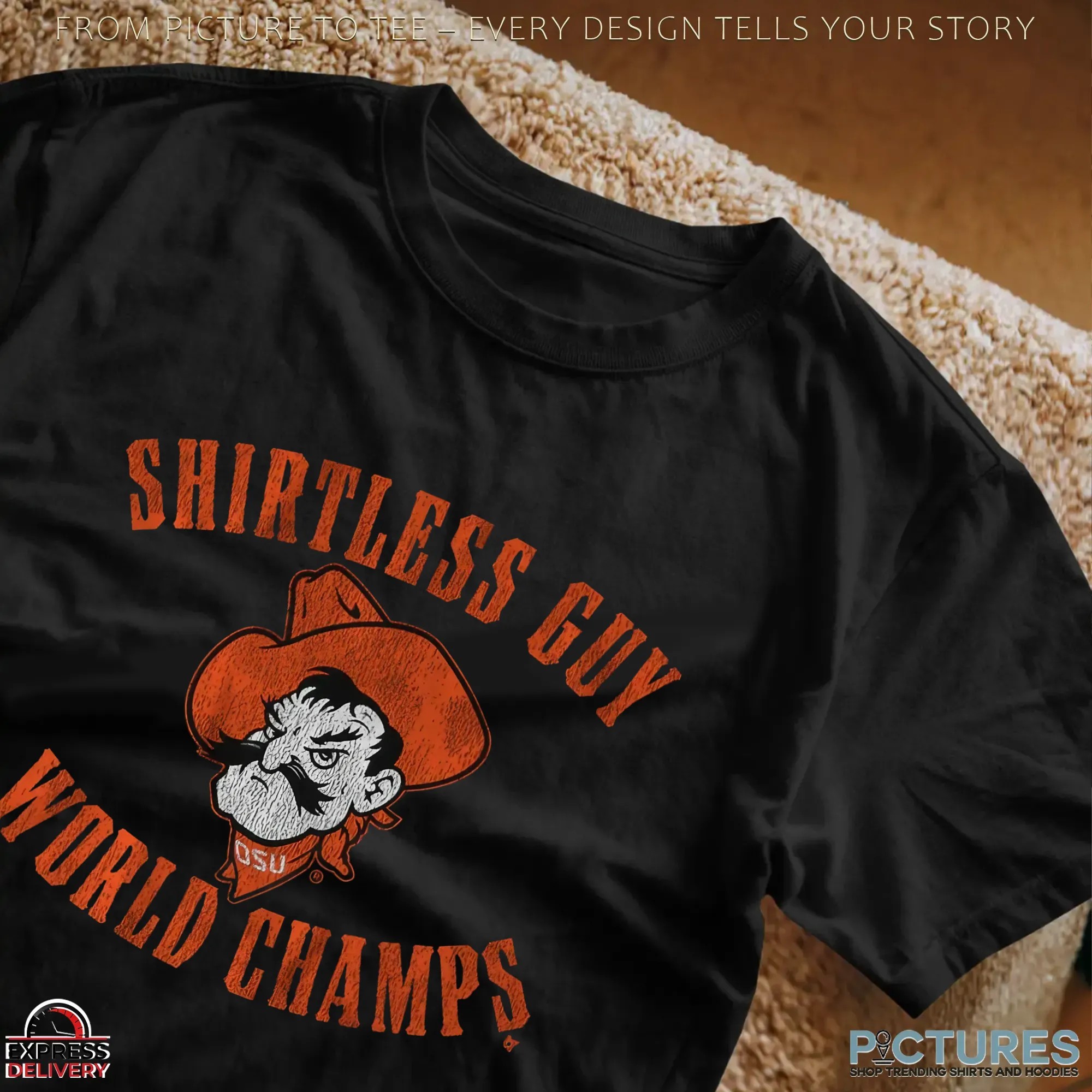 Shirtless Guy World Champs Oklahoma State Cowboys OSU T Shirt