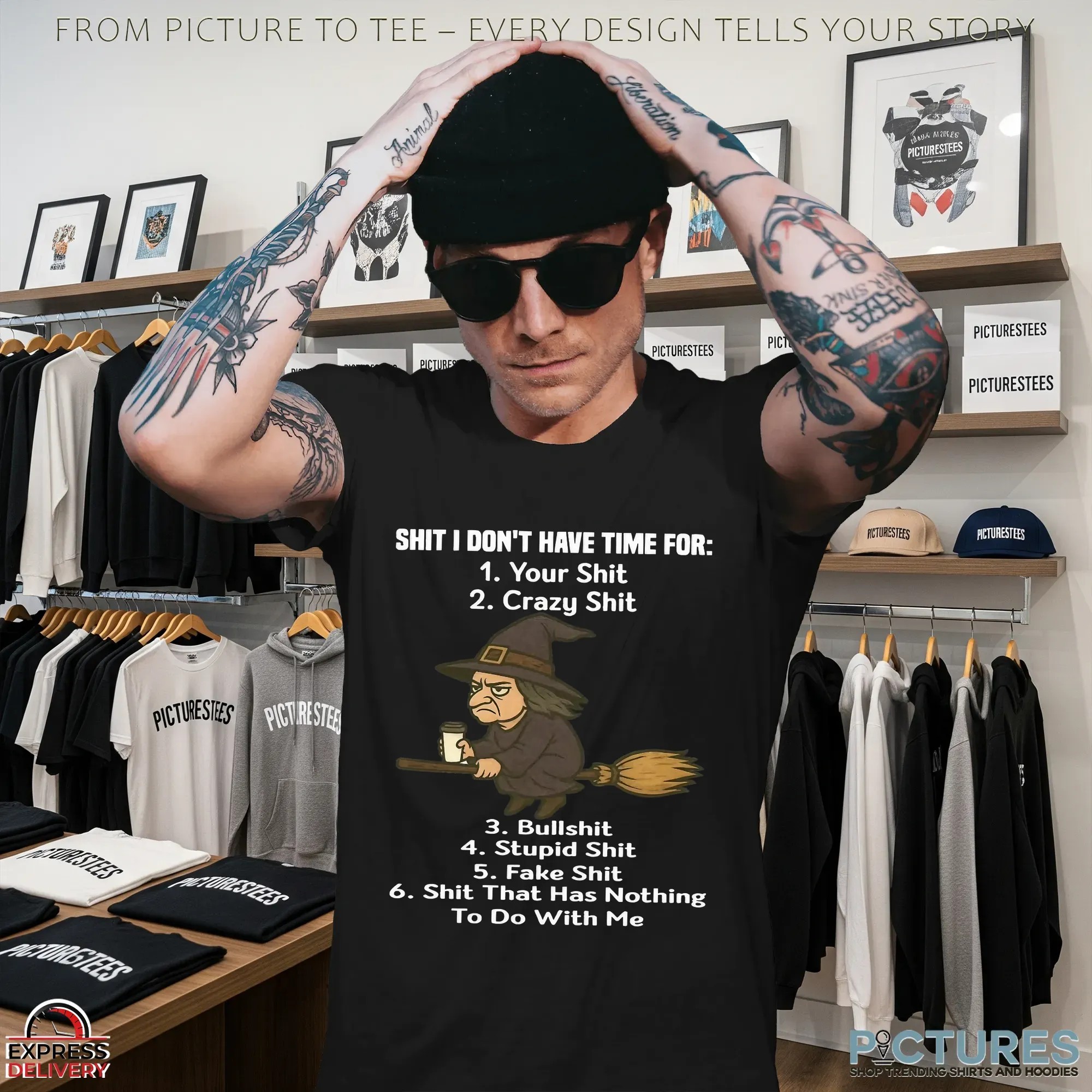 Shit I Don't Have Time For Your Shit Crazy Shit Bullshit Stupid Shit Fake Shit Shit That Has Nothing To Do With Me T Shirt