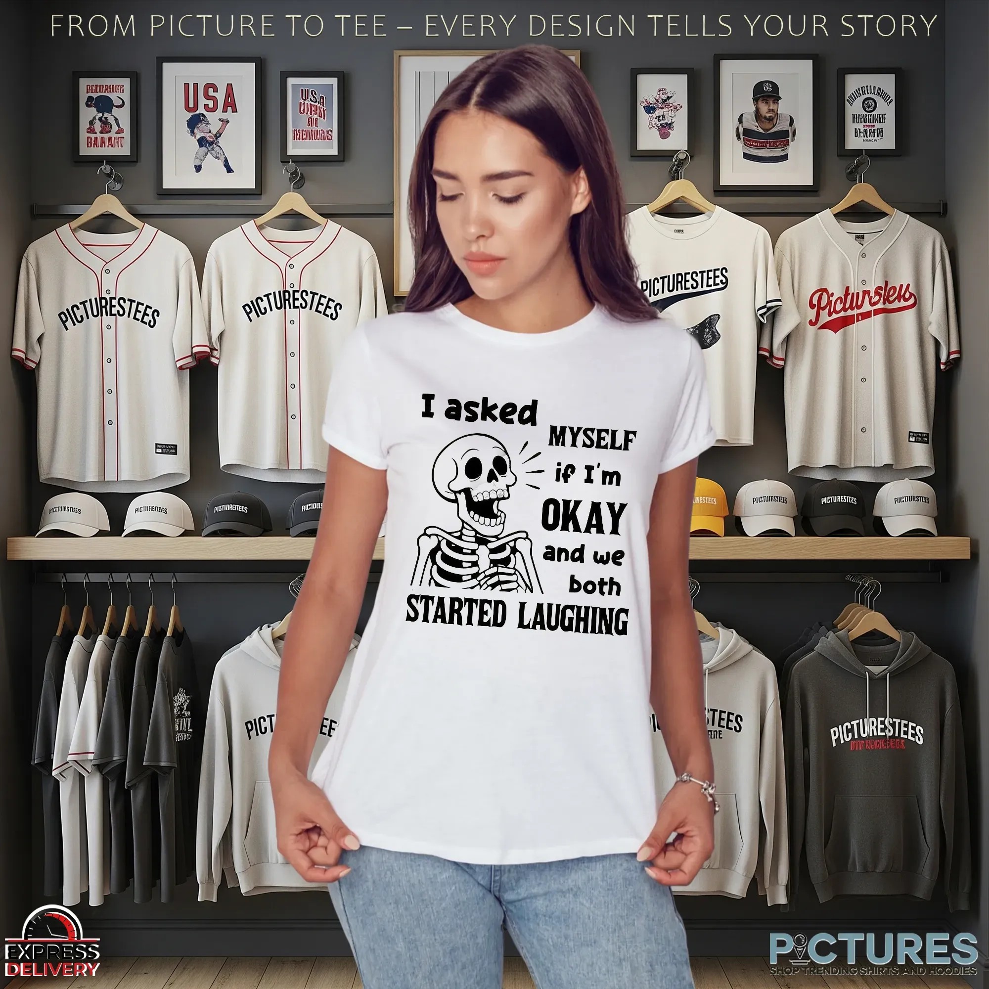Skeleton I Asked Myself If I'm Okay And We Both Started Laughing Meme T Shirt
