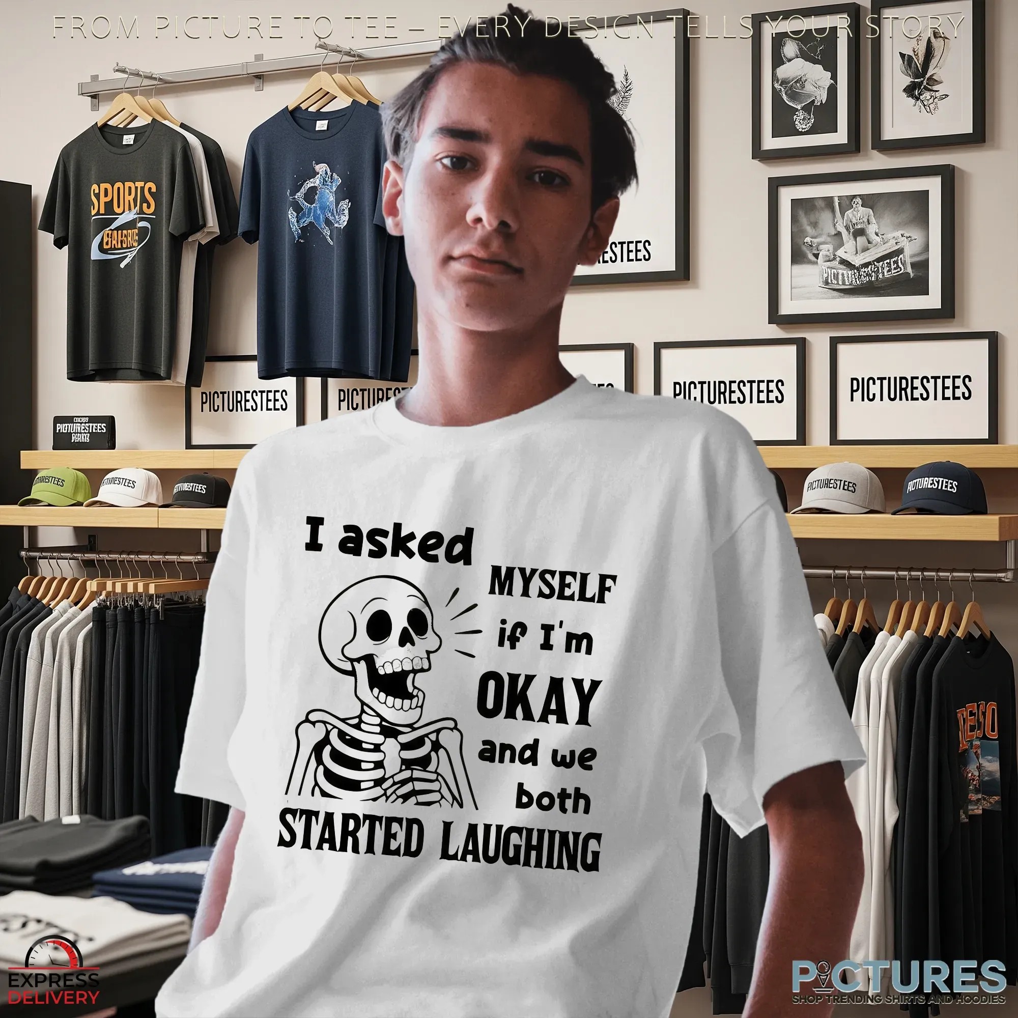 Skeleton I Asked Myself If I'm Okay And We Both Started Laughing Meme T Shirt