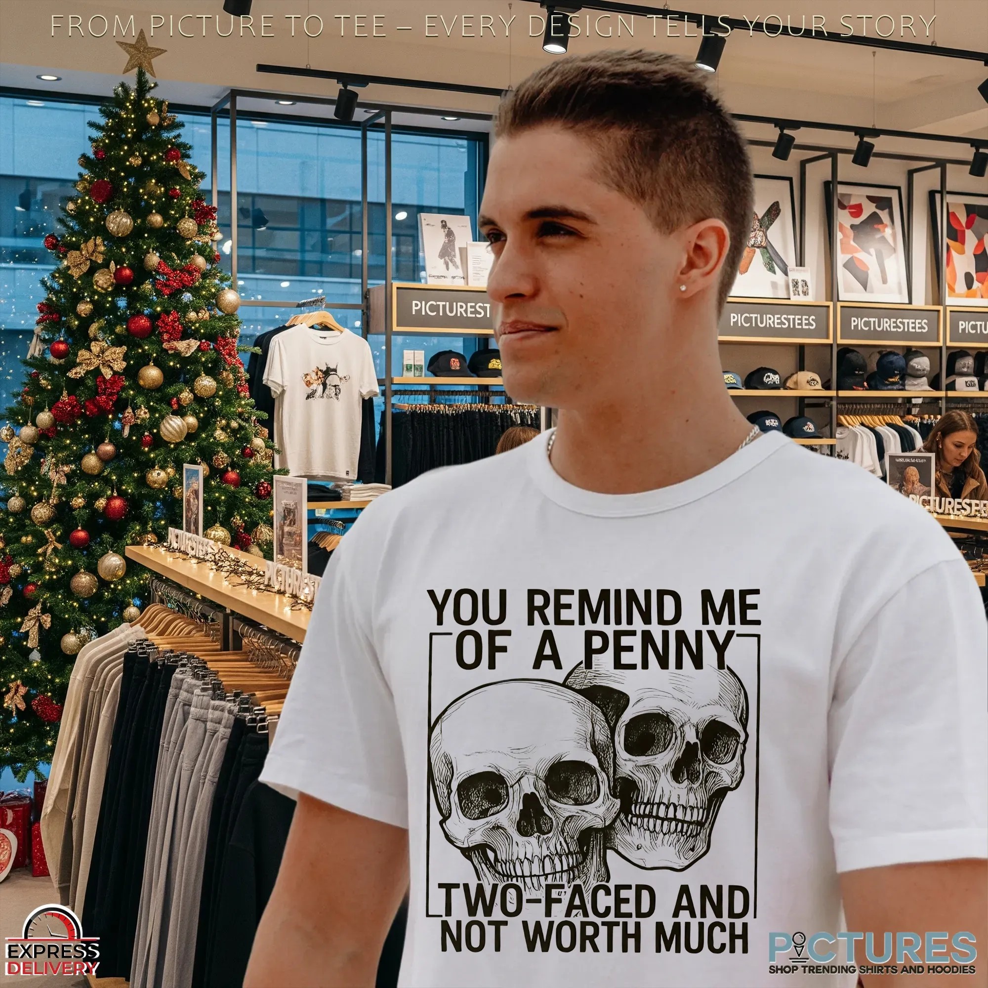Skull You Remind Me Γof A Penny Two-faced And Not Worth Much Sarcastic Shirt