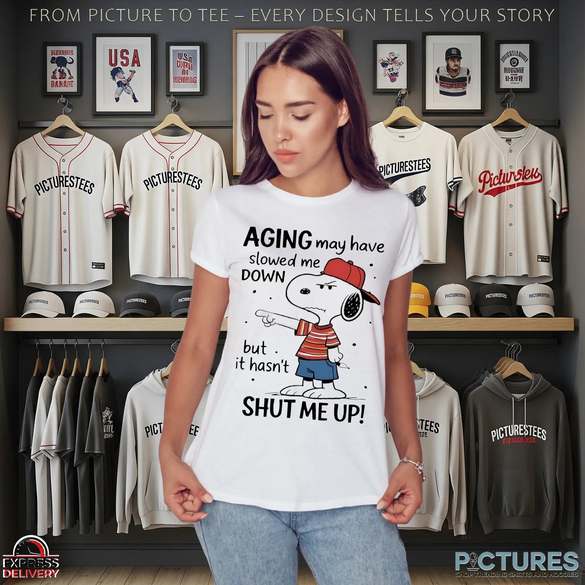 Snoopy Aging May Have Slowed Me Down But It Hasn't Shut Me Up The Peanuts Meme T Shirt