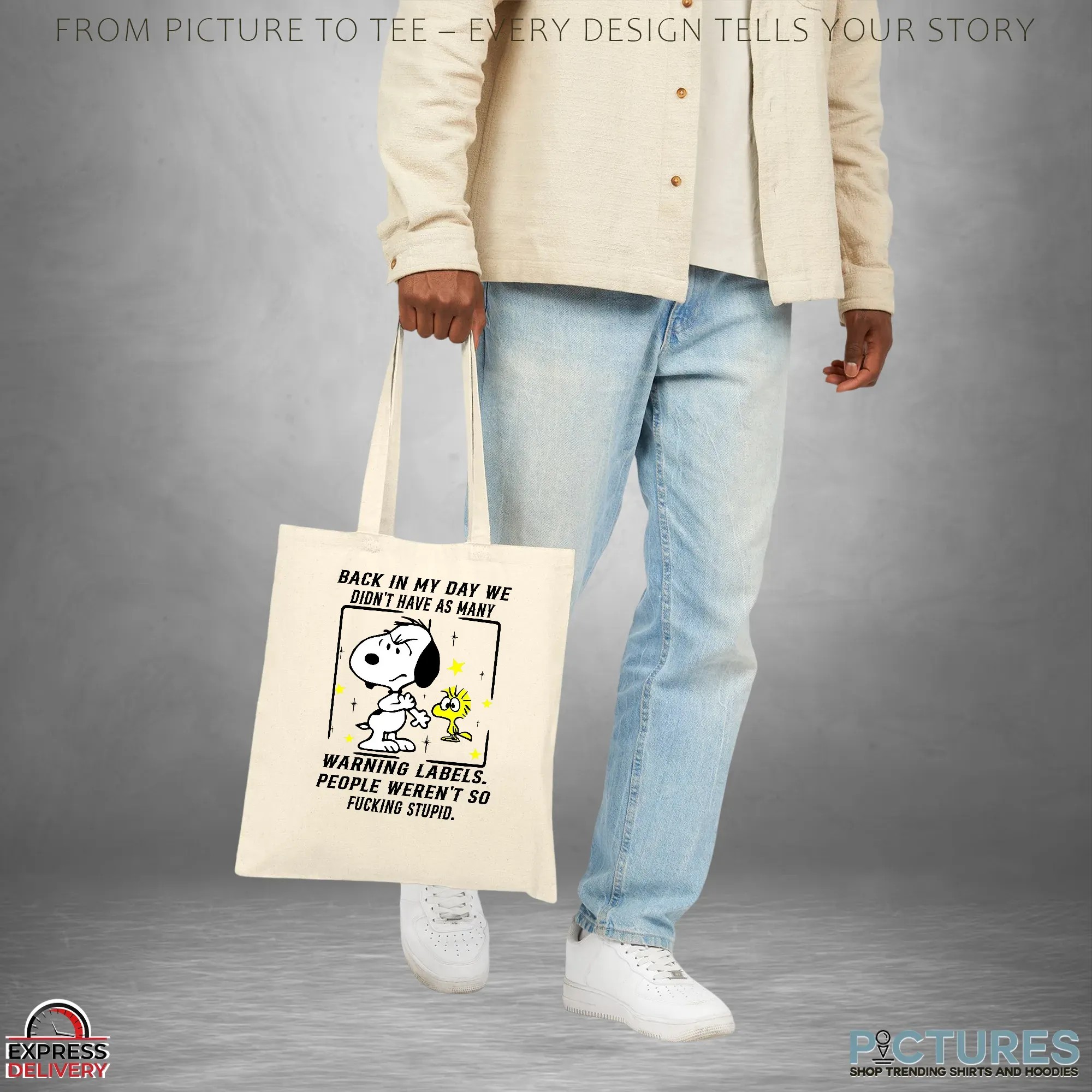 Snoopy And Woodstock Back In My Day We Didn't Have As Many Warning Labels People Weren't So Fucking Stupid T Shirt