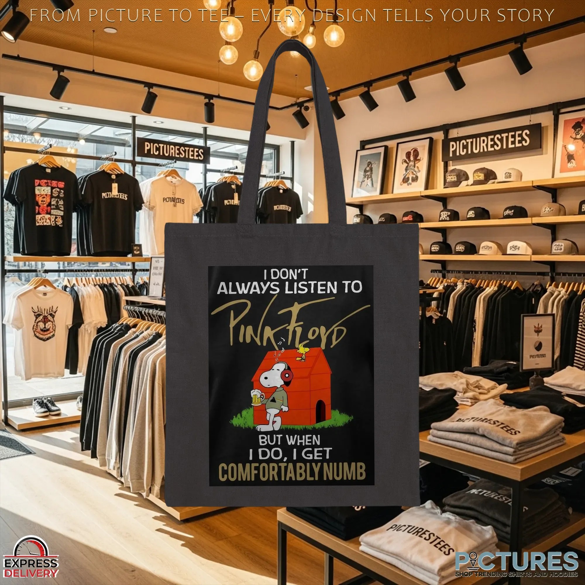 Snoopy I Don't Always Listen To Pink Floyd But When I Do I Get Comfortably Numb T Shirt