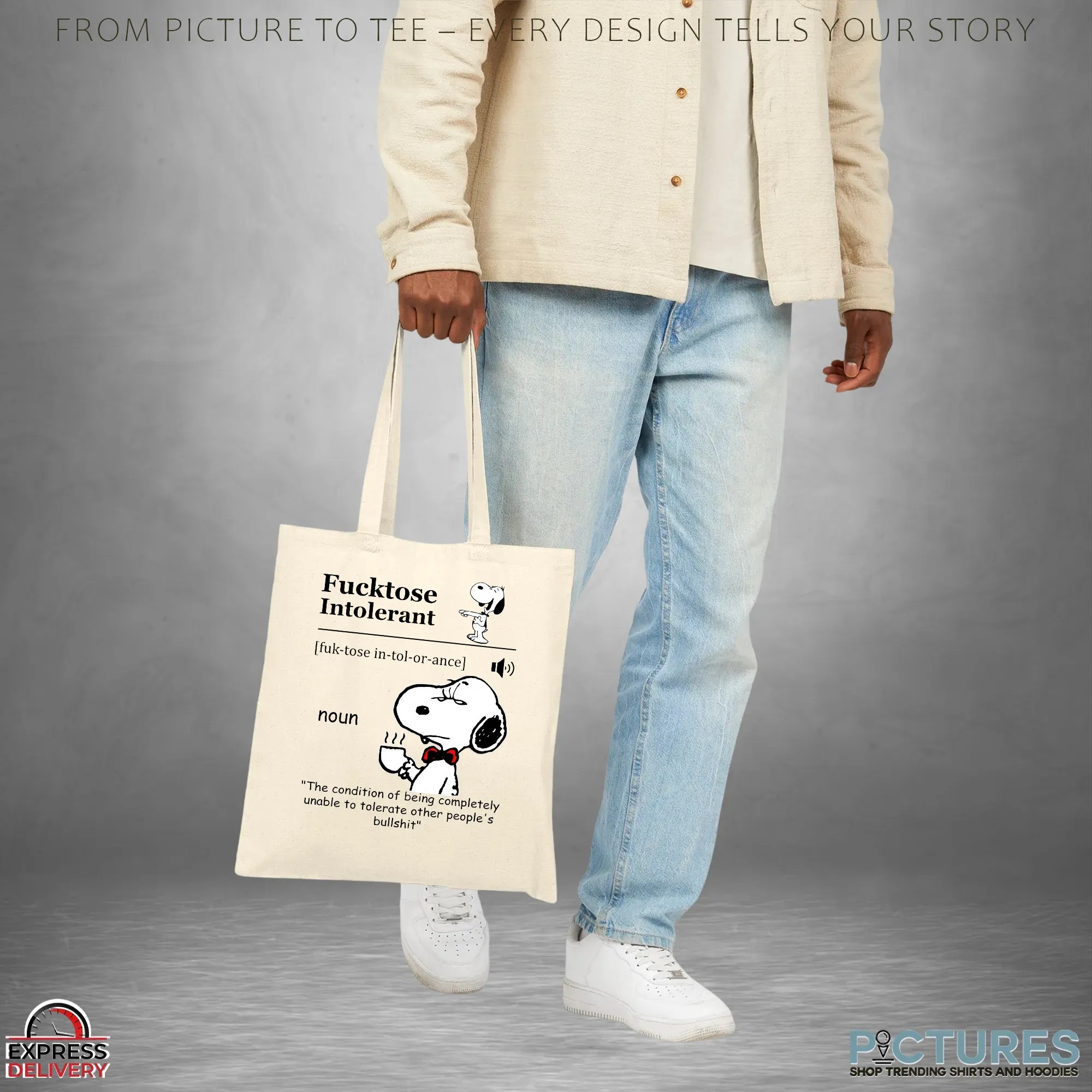 Snoopy Meme Fucktose Intolerant Definition Noun The Condition Of Being Completely Unable To Tolerate Other People's Bullshit T Shirt