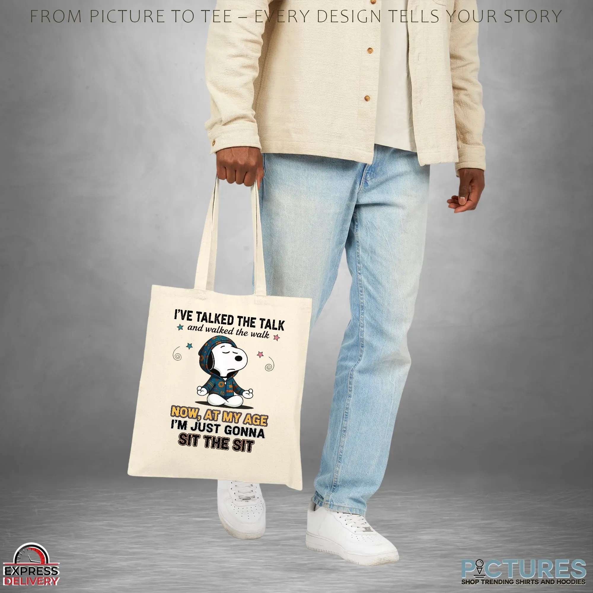 Snoopy The Peanuts I've Talked The Talk And Walked The Walk Now, At My Age I'm Just Gonna Sit The Sit T Shirt