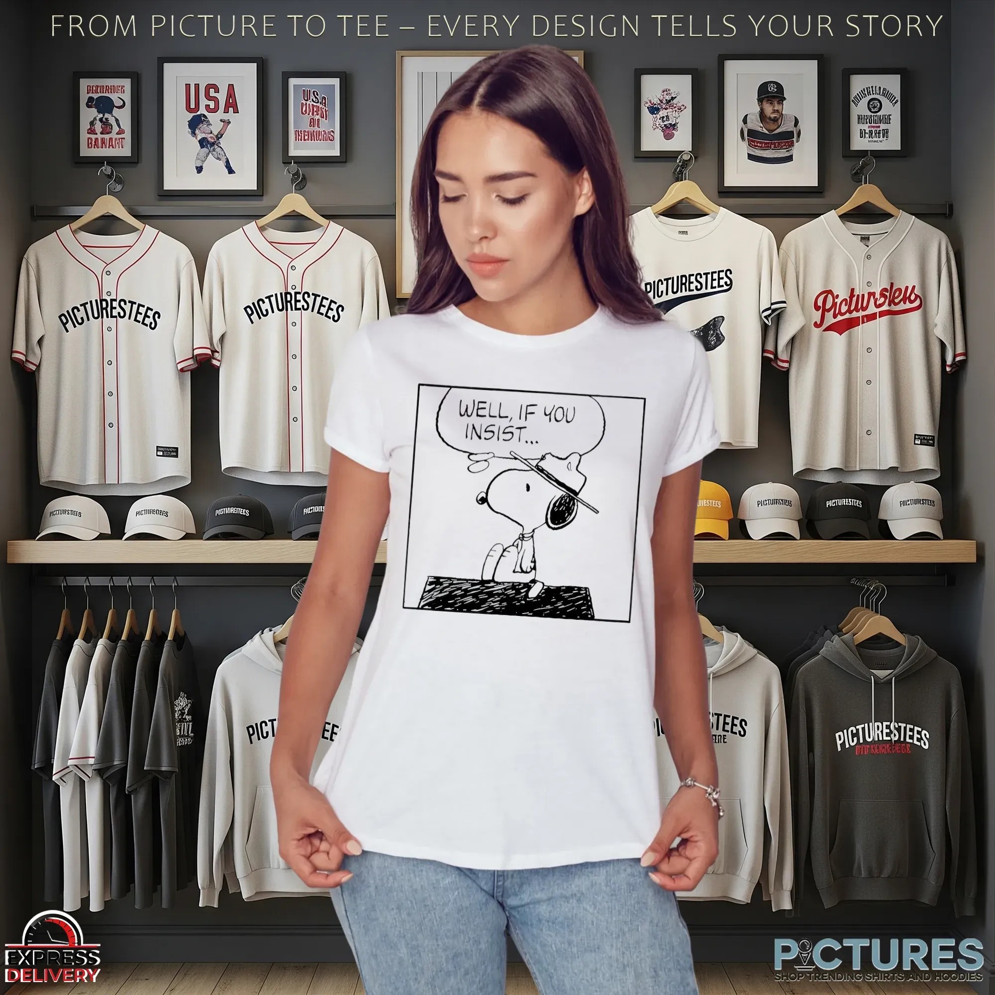 Snoopy Well If You Insist The Peanuts Meme T Shirt