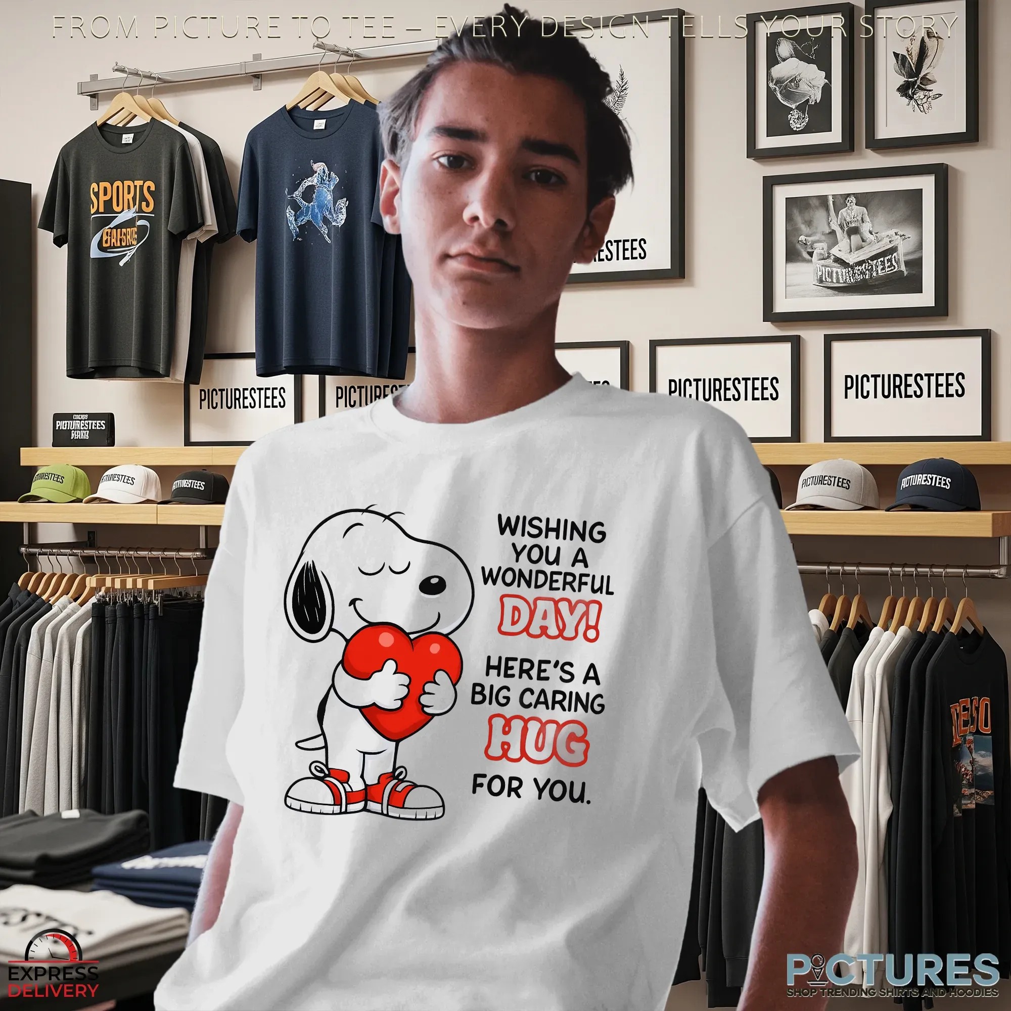 Snoopy Wishing You A Wonderful Day Here’s A Big Caring Hug For You T Shirt