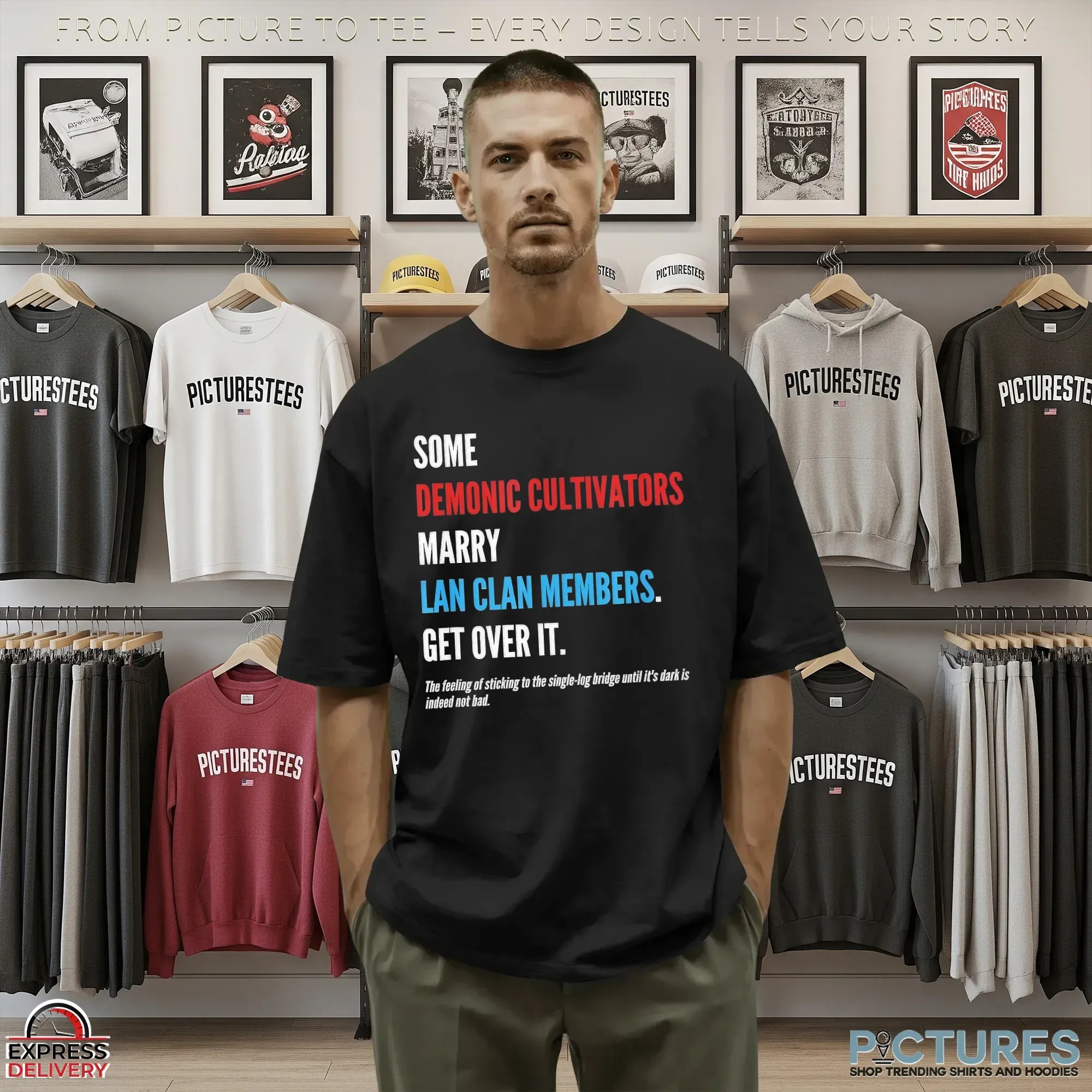 Some Demonic Cultivators Marry Lan Clan Members Get Over It T Shirt