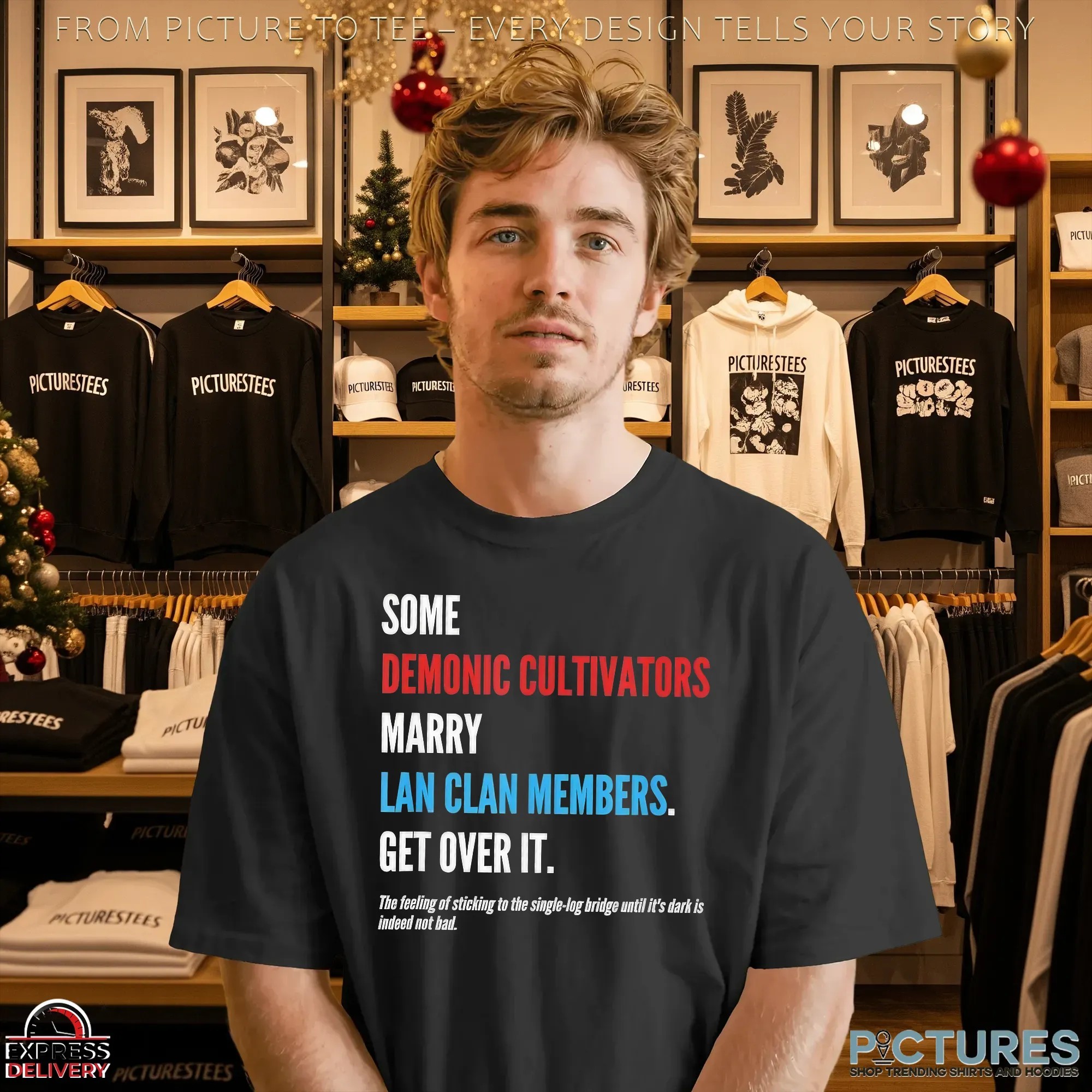 Some Demonic Cultivators Marry Lan Clan Members Get Over It T Shirt