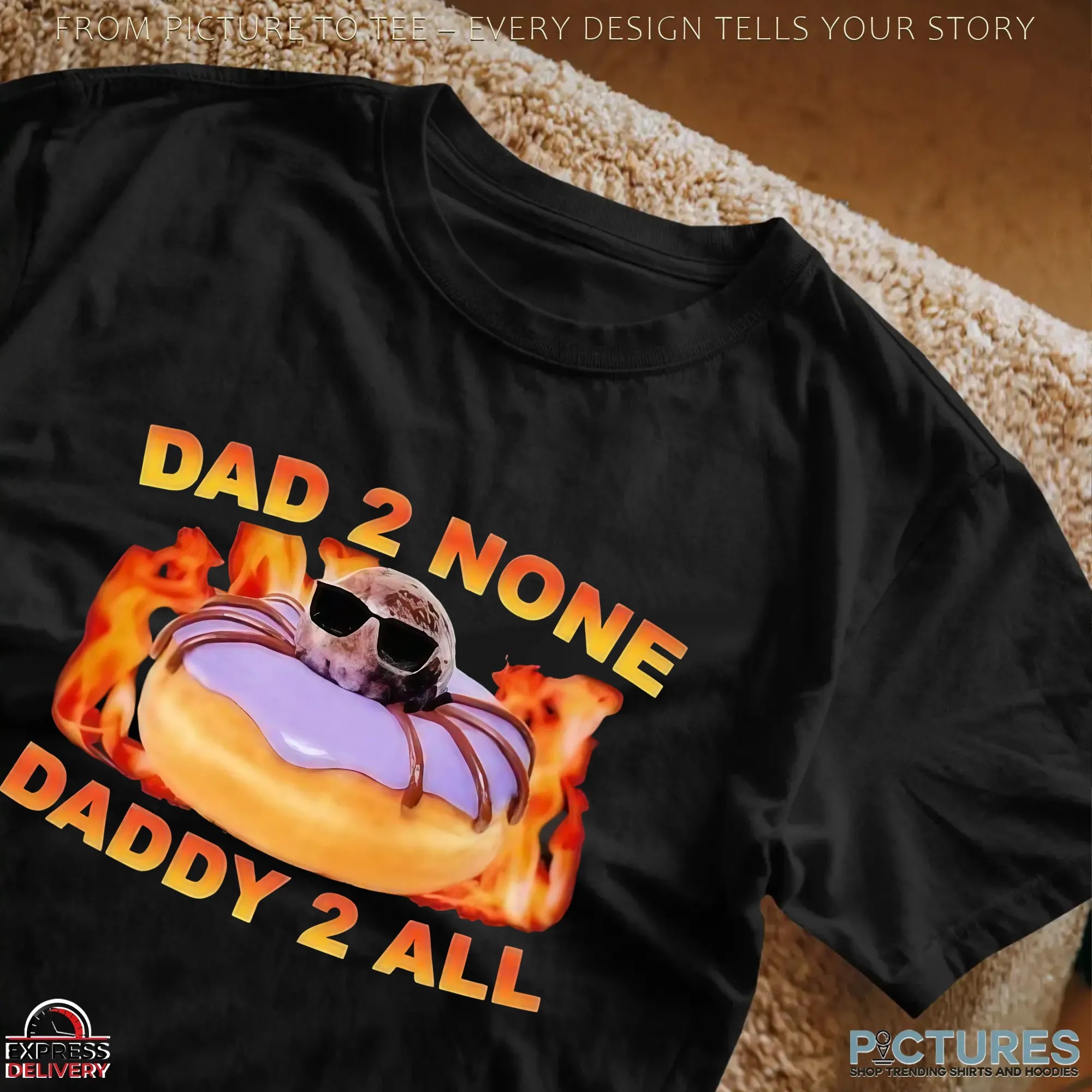 Spidey Dad 2 None Daddy 2 All Dunkin' Donuts Graphic T Shirt
