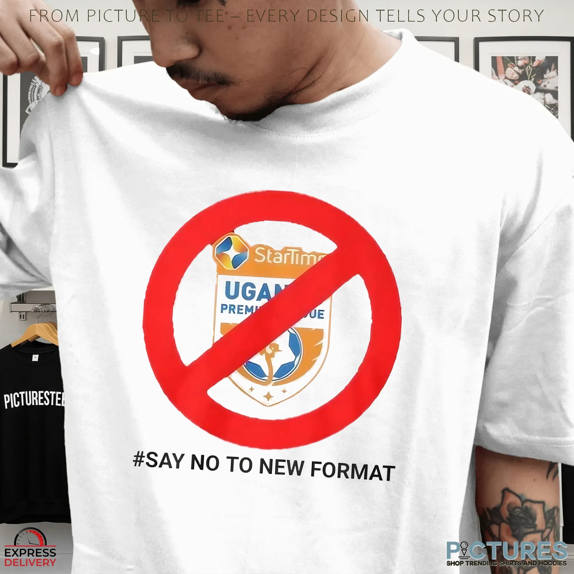 Startimes Uganda Premier League Say No To New Format T Shirt